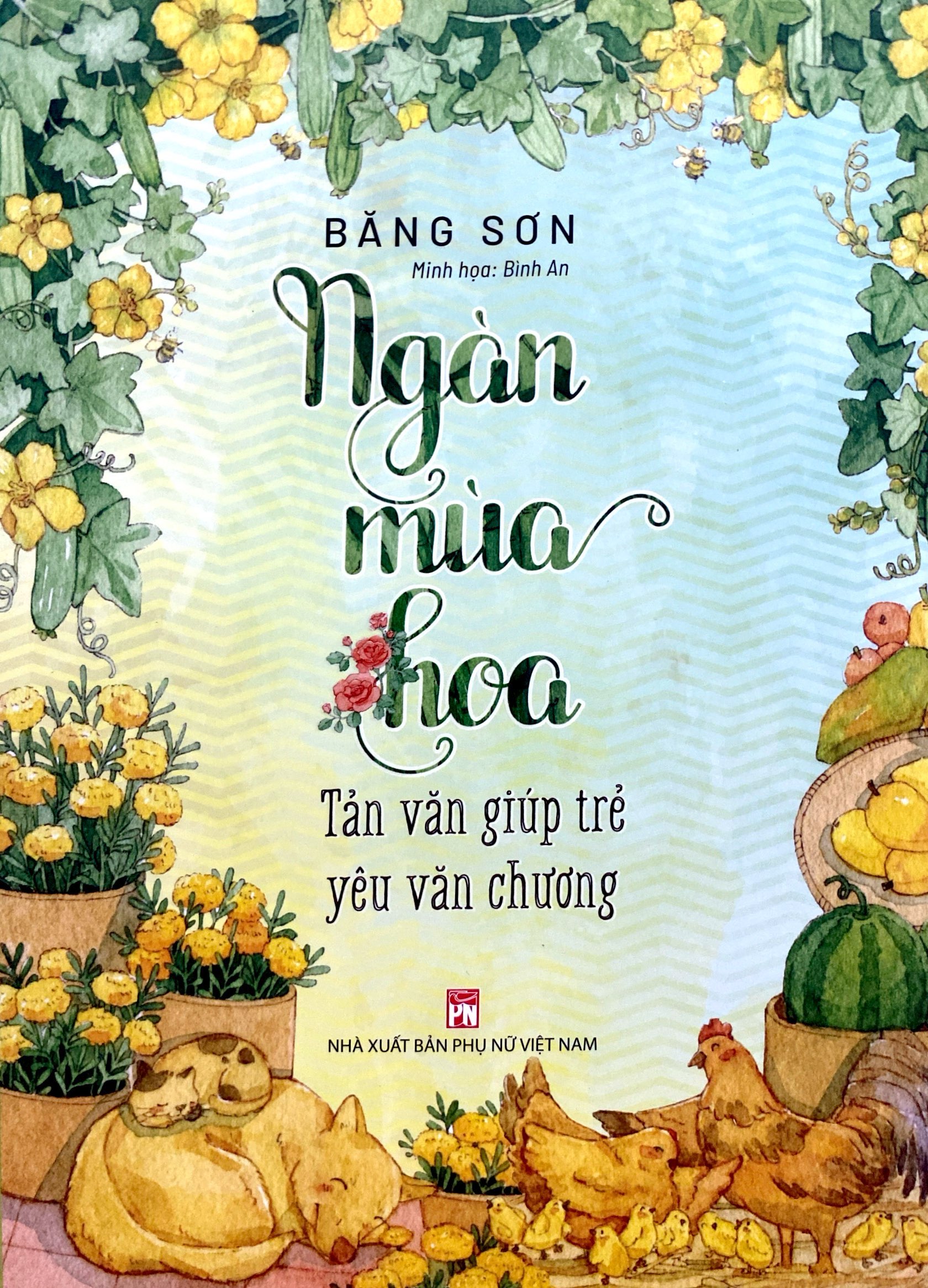 ngàn mùa hoa - tản văn giúp trẻ yêu văn chương - Ảnh 2