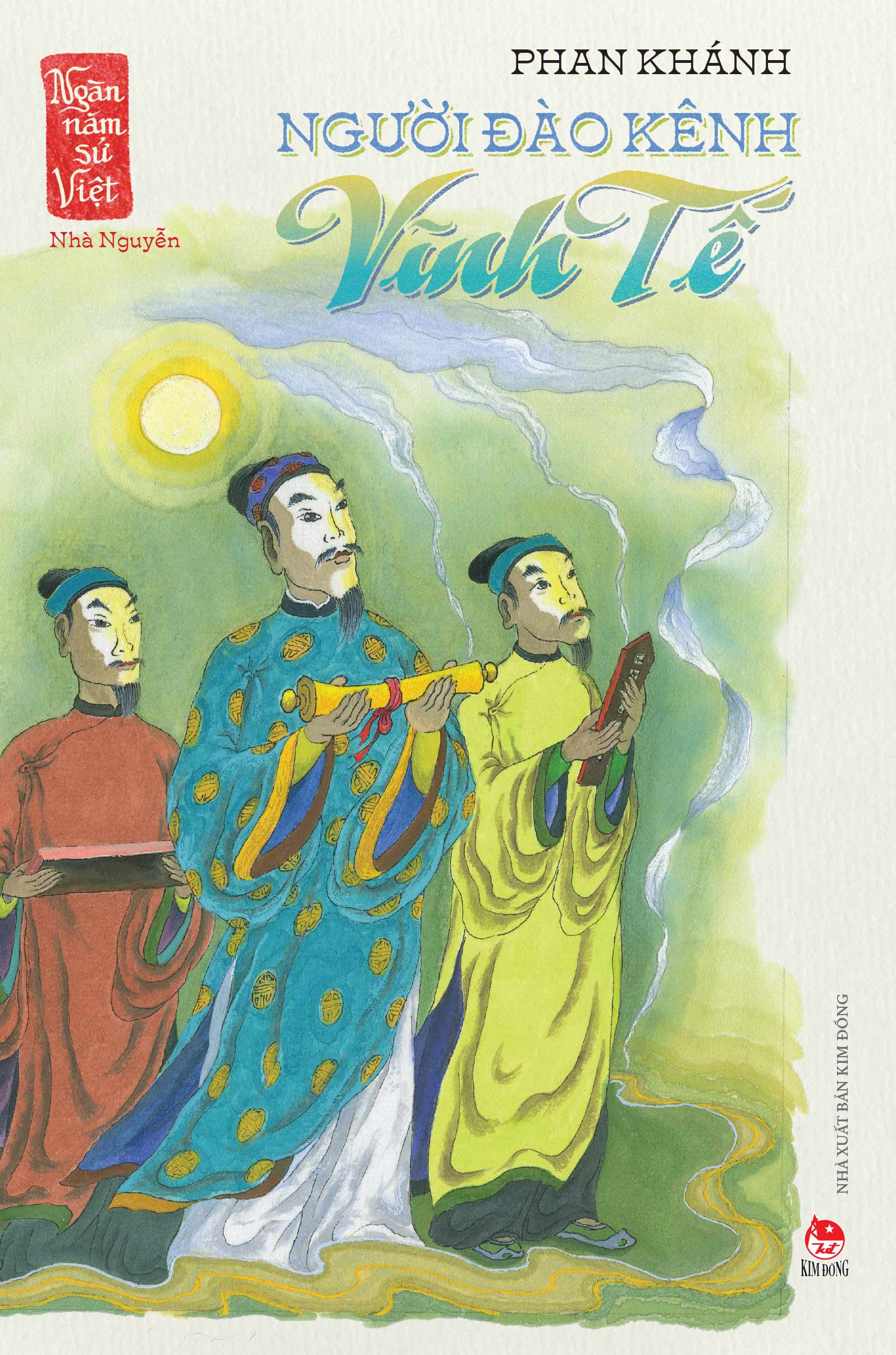 ngàn năm sử việt - nhà nguyễn - người đào kênh vĩnh tế - Ảnh 2