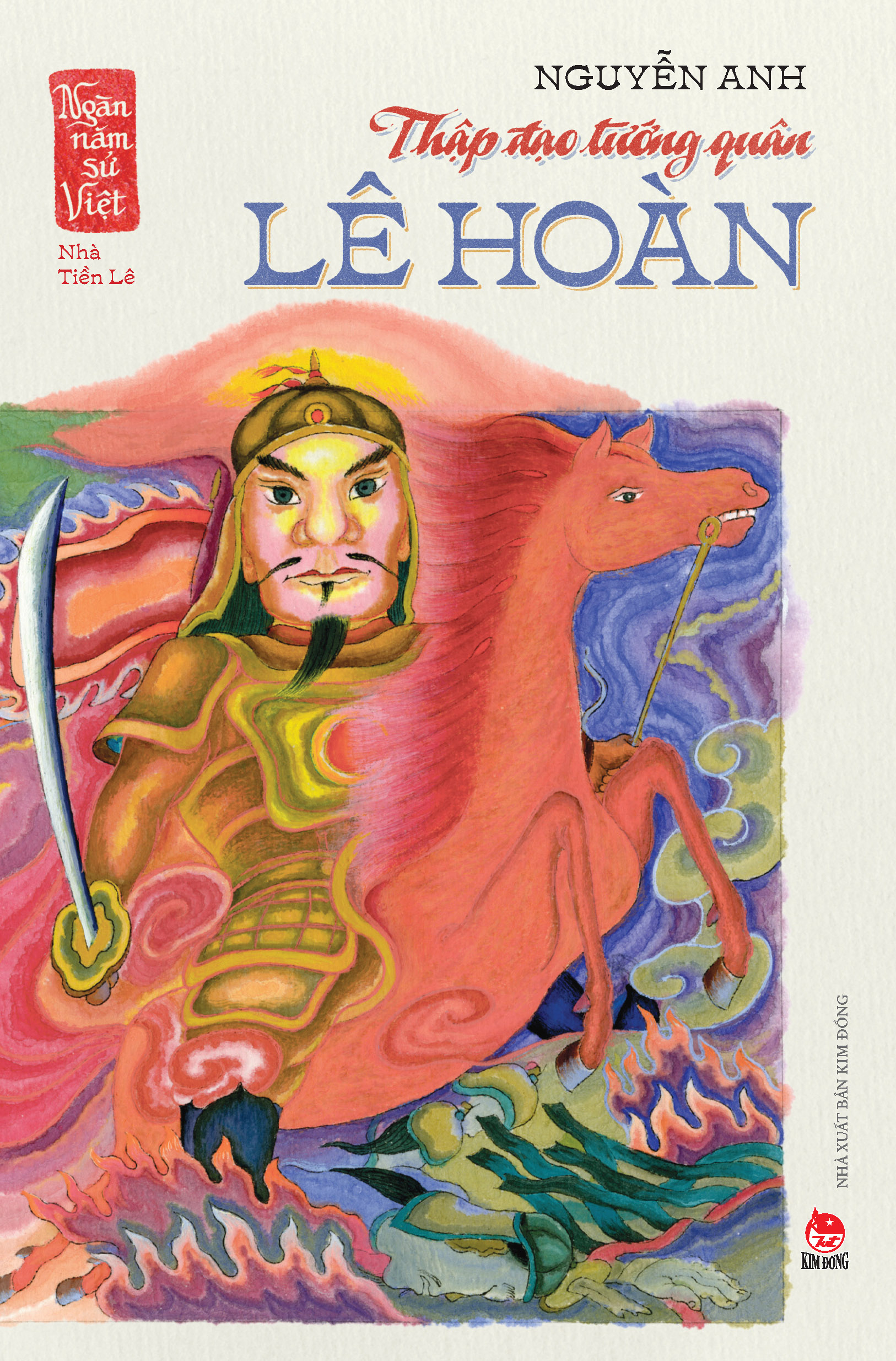 ngàn năm sử việt - nhà tiền lê - thập đạo tướng quân lê hoàn - Ảnh 2