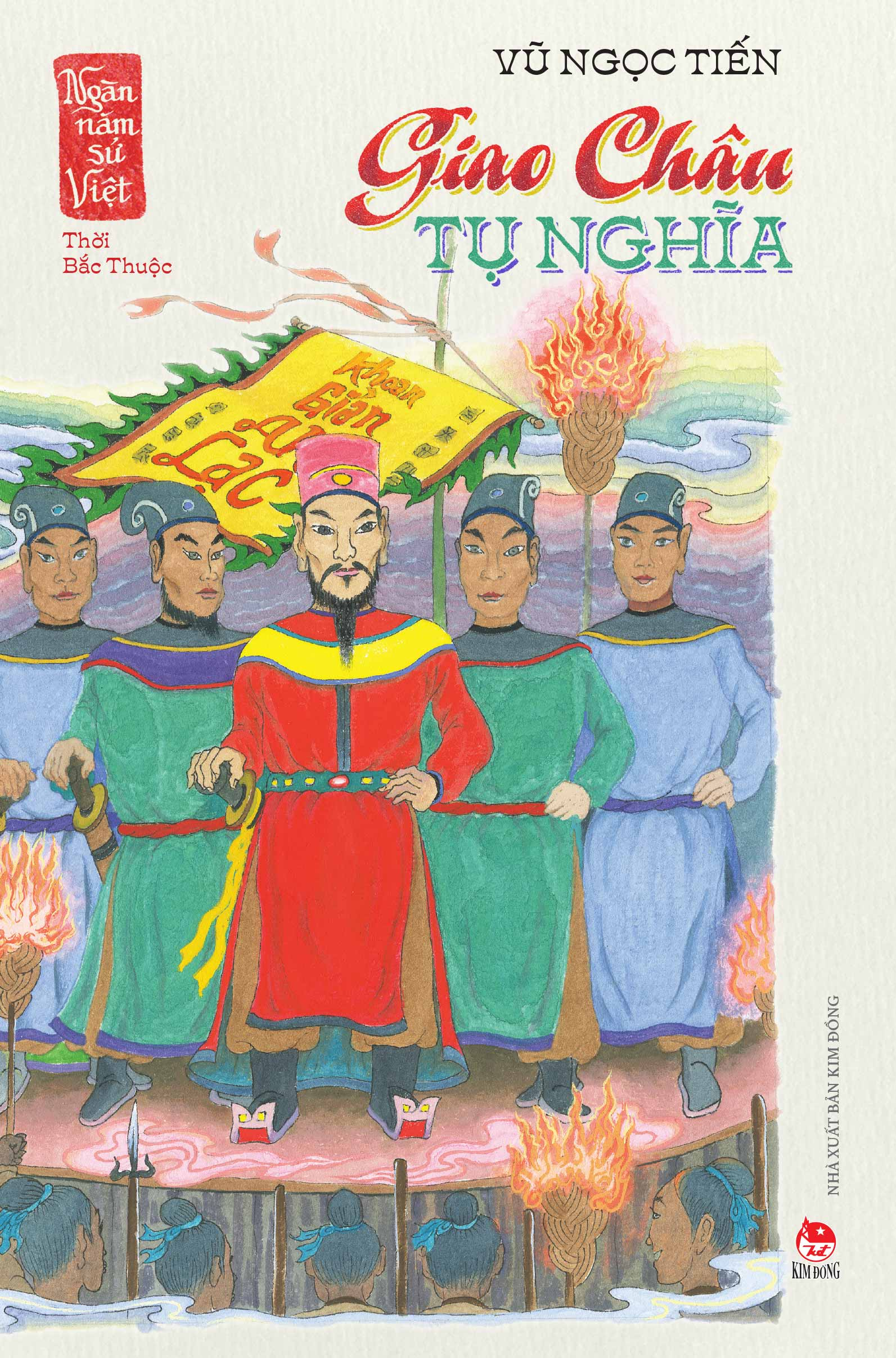 ngàn năm sử việt - thời bắc thuộc - giao châu tụ nghĩa - Ảnh 2