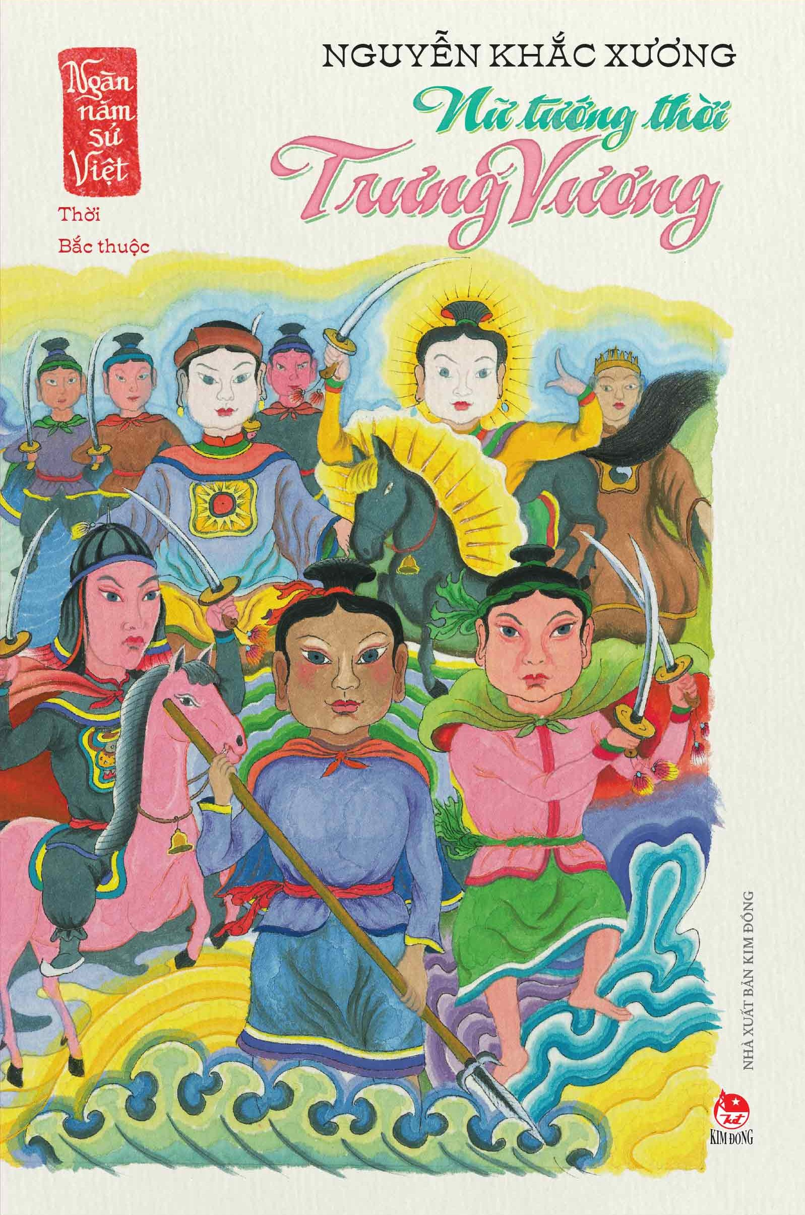 ngàn năm sử việt - thời bắc thuộc - nữ tướng thời trưng vương - Ảnh 2