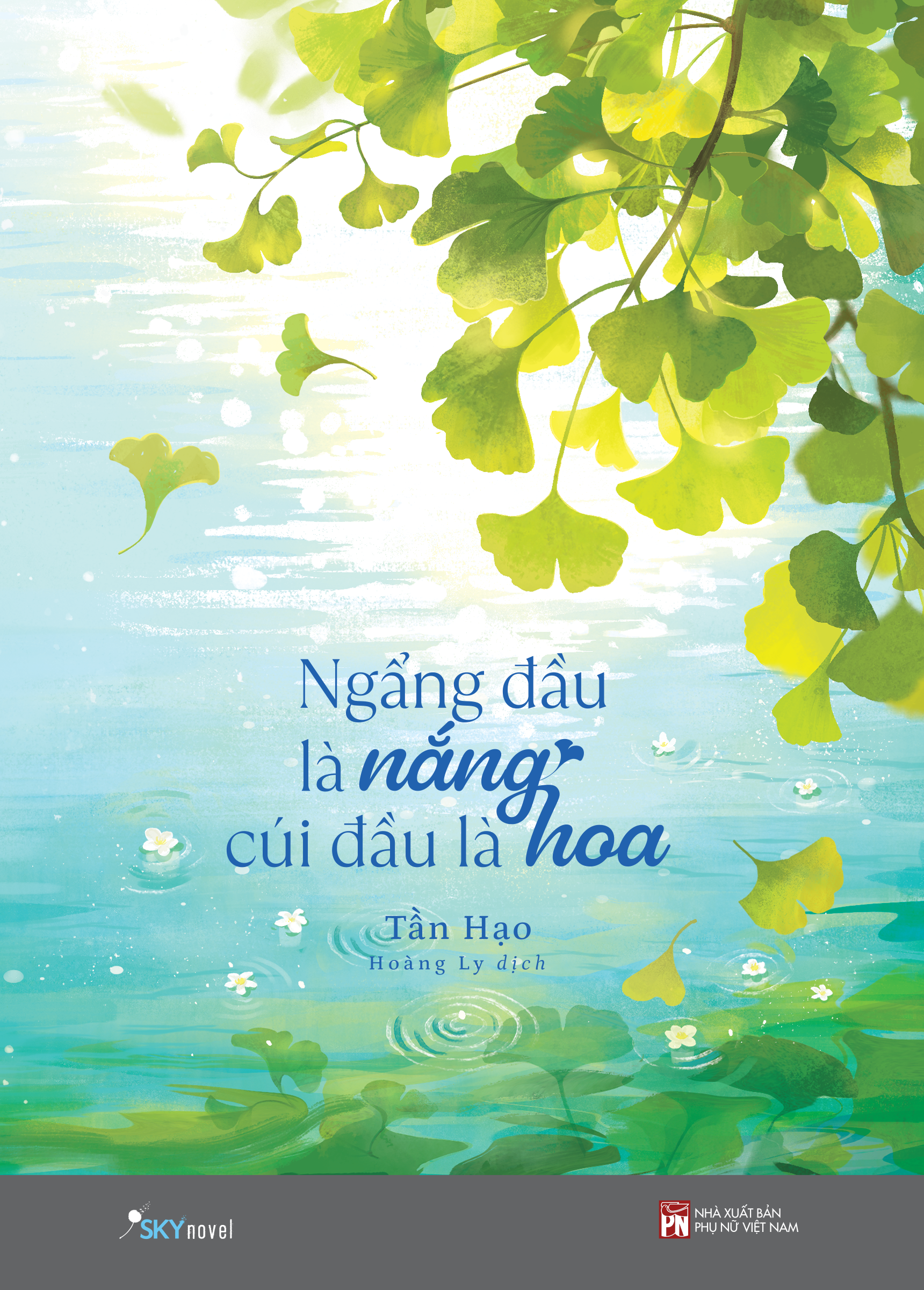 Ngẩng Đầu Là Nắng - Cúi Đầu Là Hoa - Ảnh 2