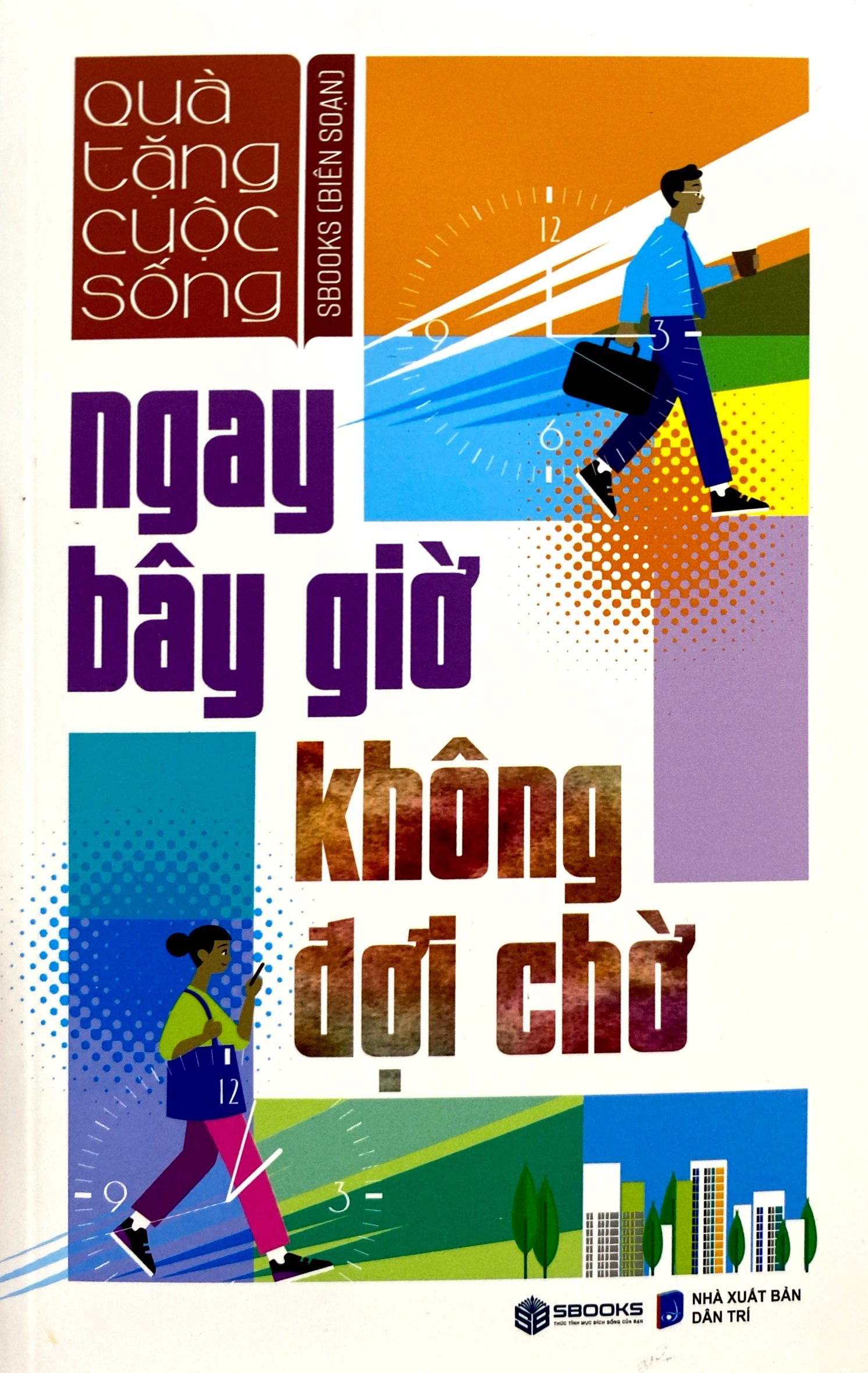 ngay bây giờ không đợi chờ - Ảnh 2
