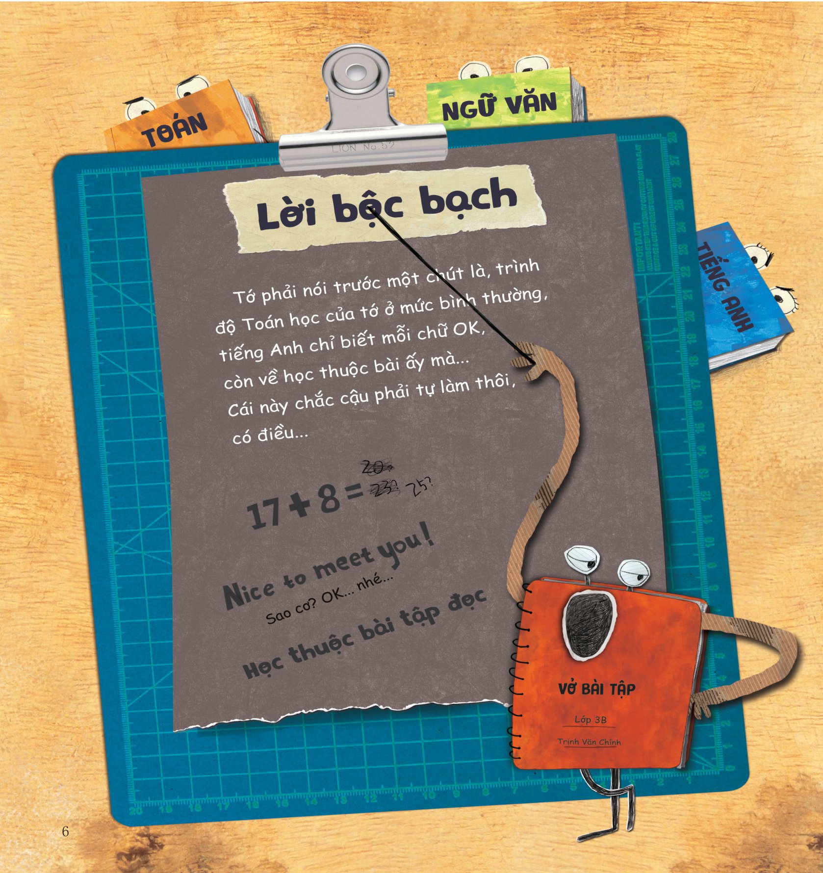 ngày cuốn vở bài tập nổi cơn thịnh nộ - Ảnh 7