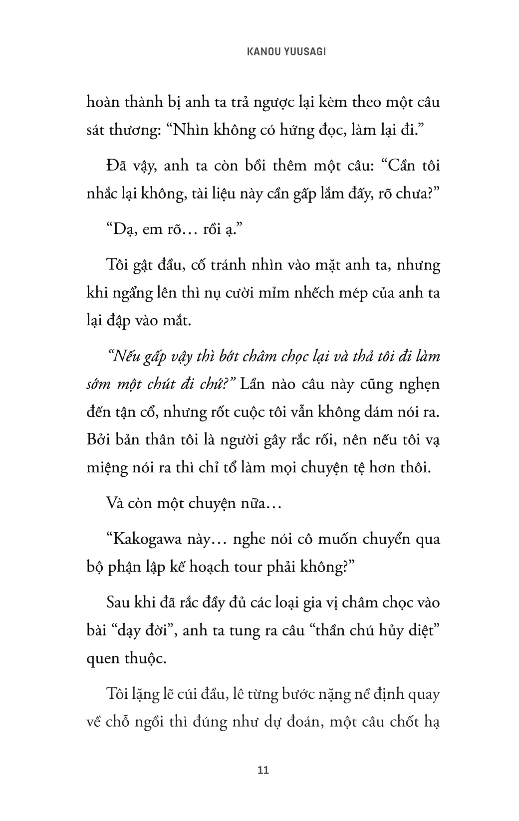 Ngày Đẹp Trời Tôi Muốn Trả Thù Sếp - Ảnh 11