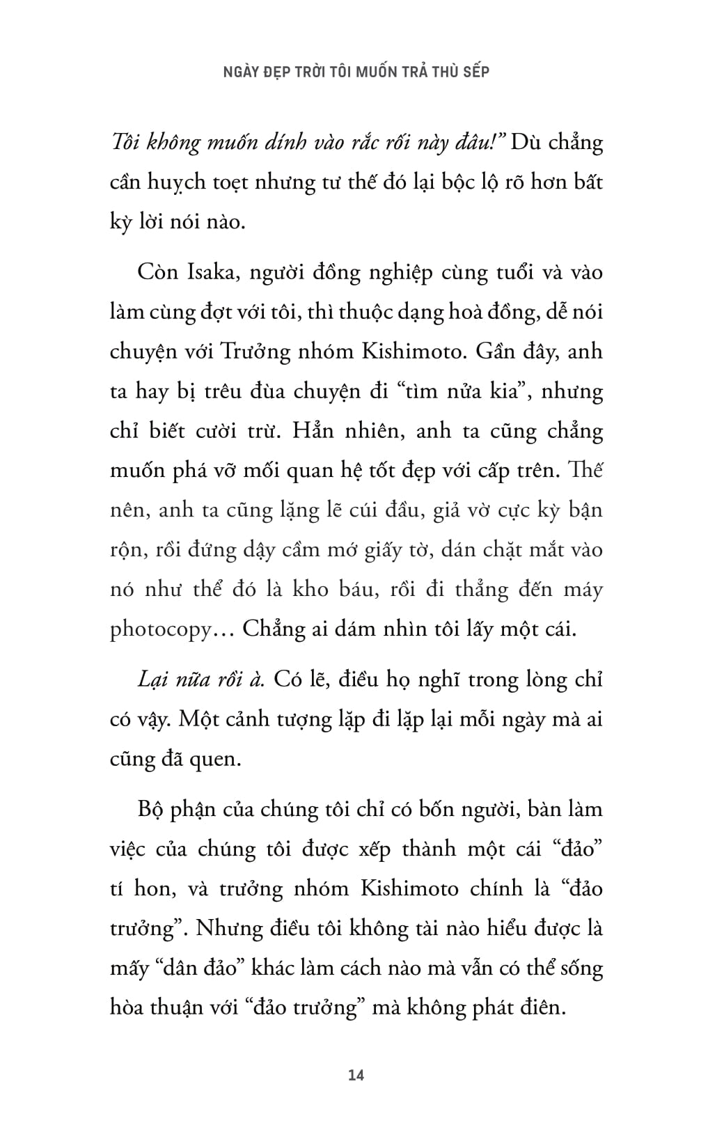 Ngày Đẹp Trời Tôi Muốn Trả Thù Sếp - Ảnh 14