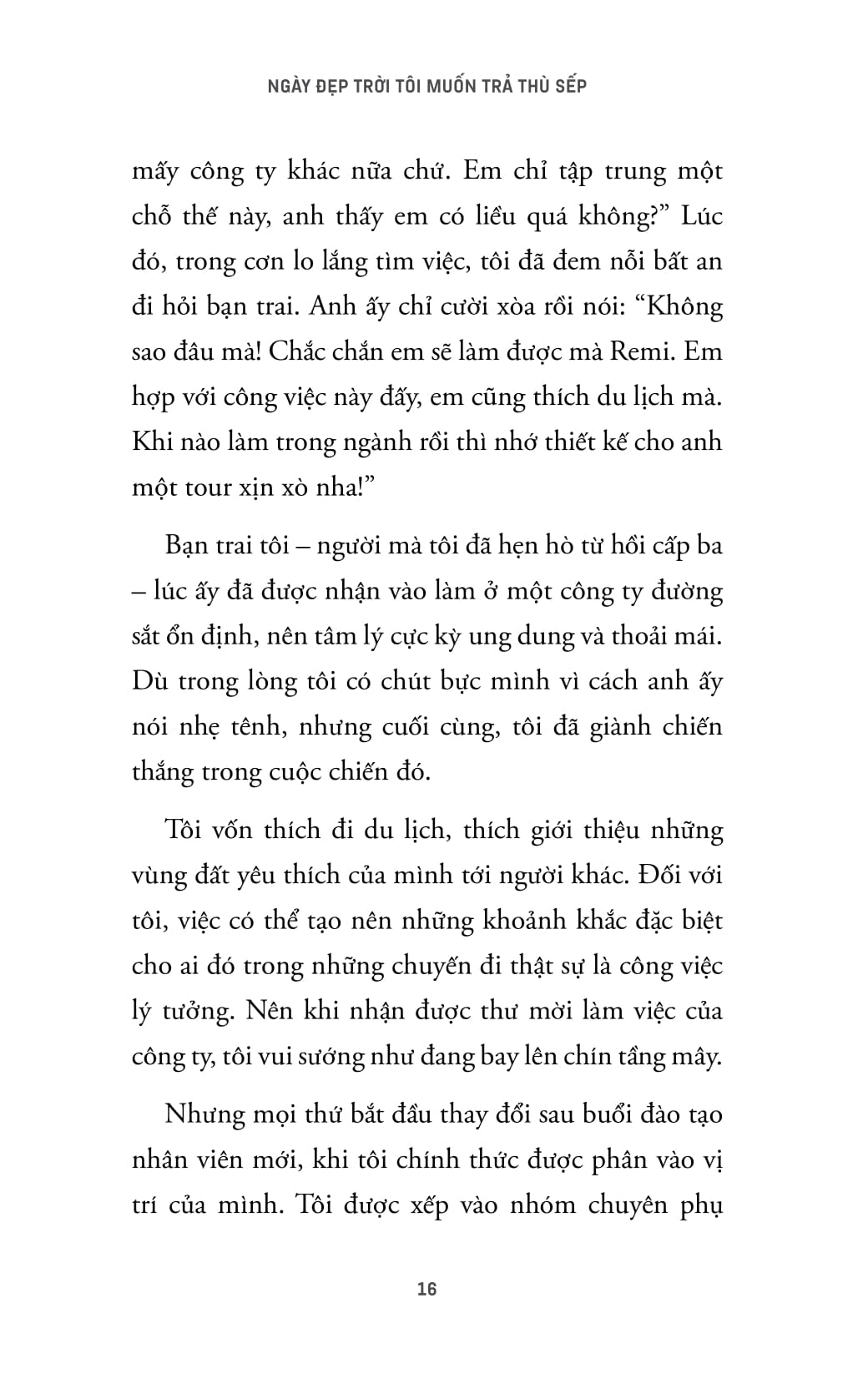 Ngày Đẹp Trời Tôi Muốn Trả Thù Sếp - Ảnh 16