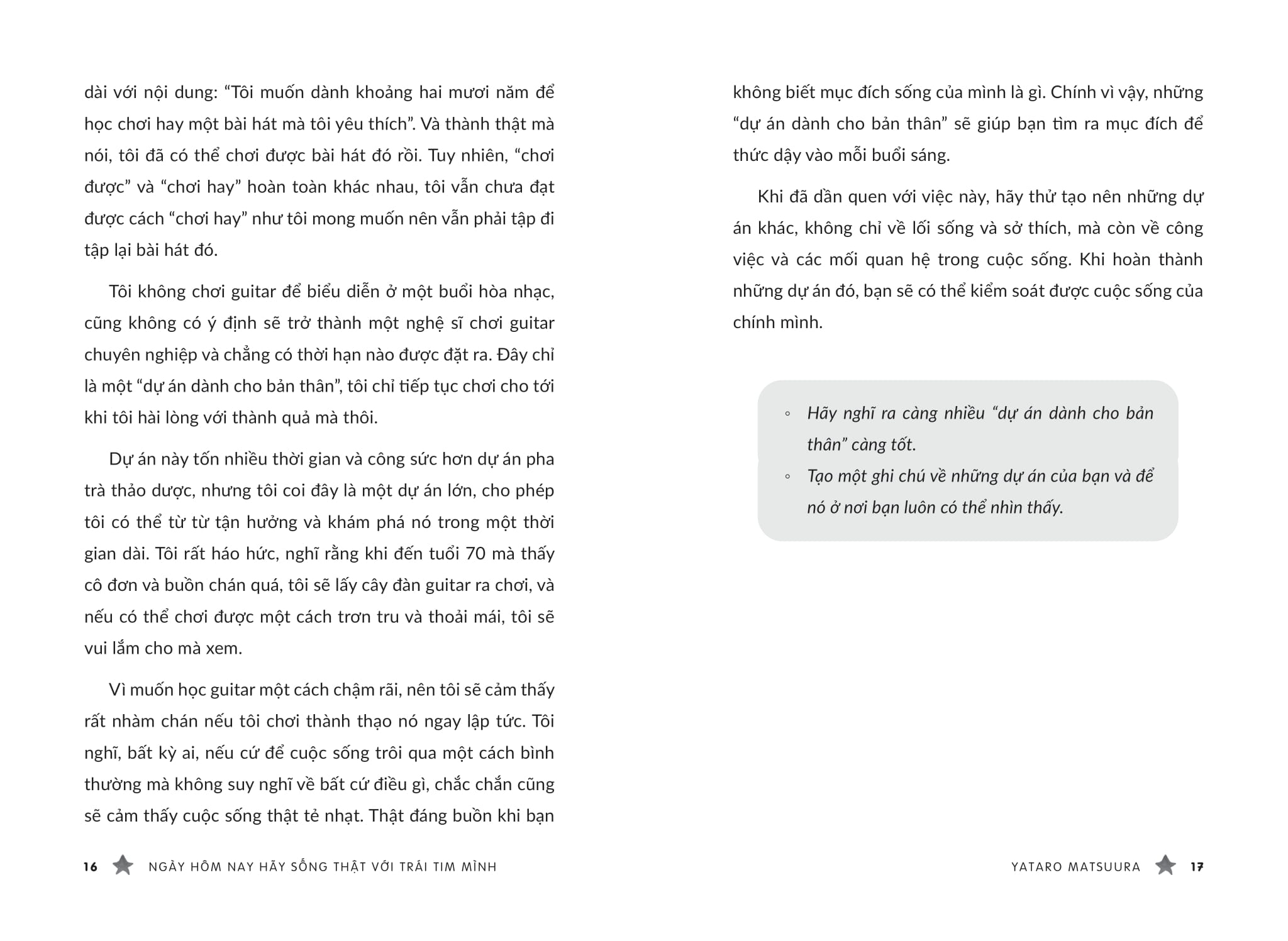 ngày hôm nay hãy sống thật với trái tim mình - 55 chỉ dẫn vượt qua chán nản trong cuộc sống thường ngày - Ảnh 7