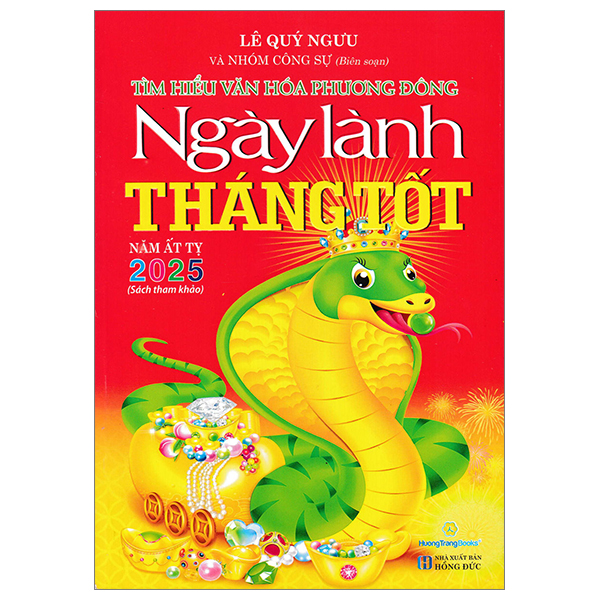 ngày lành tháng tốt - ất tỵ 2025