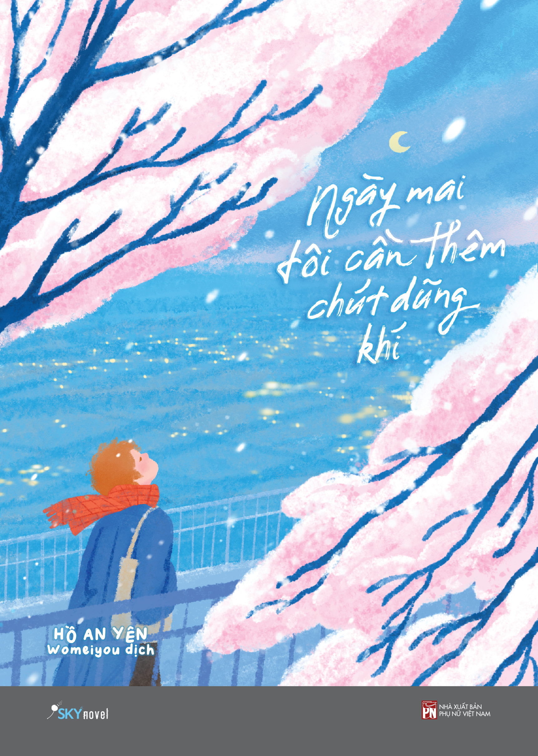 Ngày Mai Tôi Cần Thêm Chút Dũng Khí - Ảnh 2