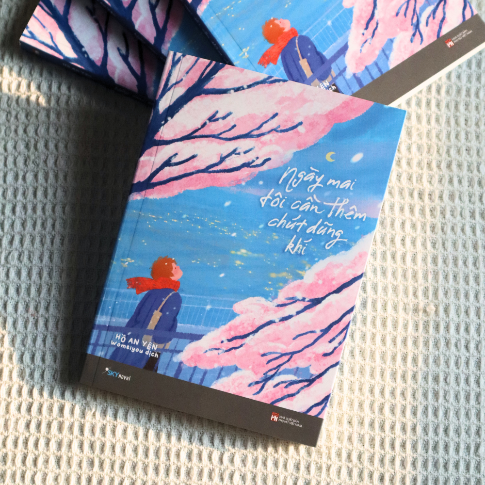 Ngày Mai Tôi Cần Thêm Chút Dũng Khí - Ảnh 6