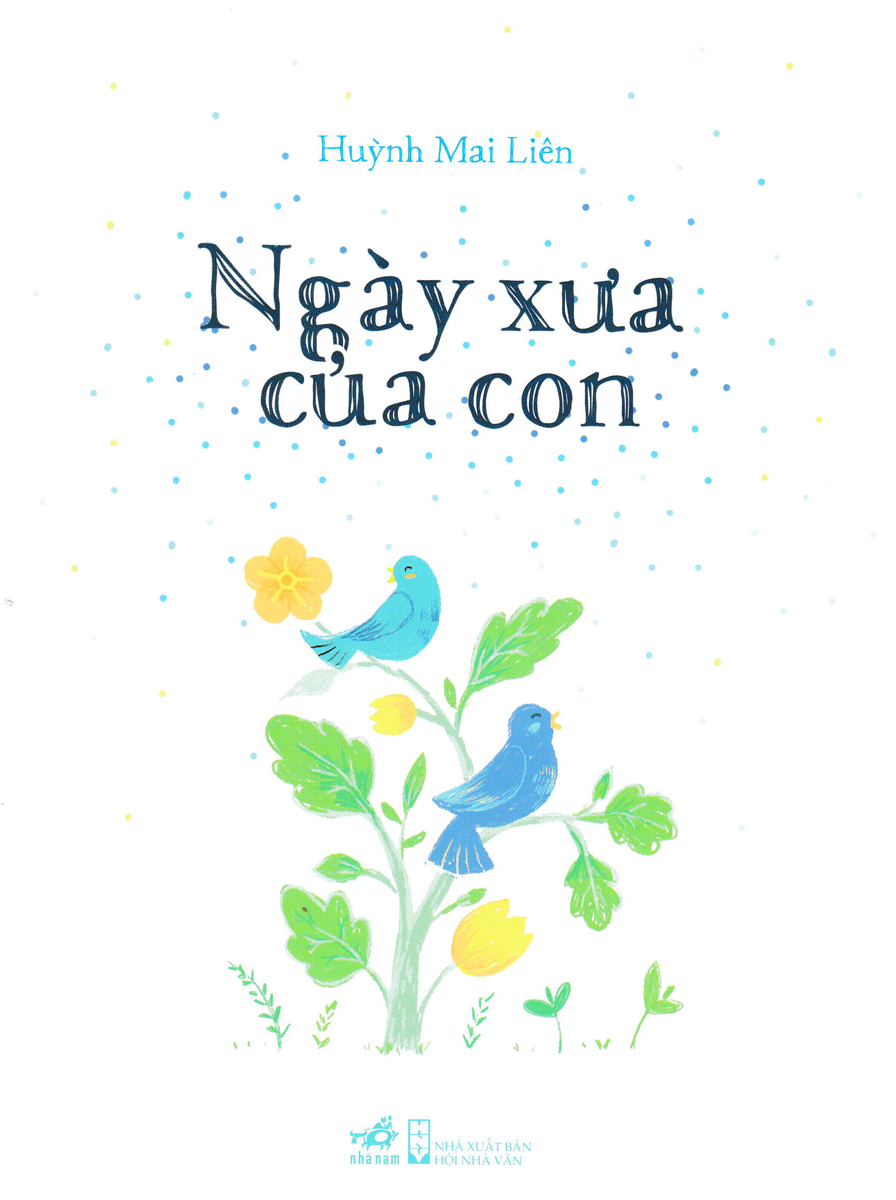 ngày xưa của con - Ảnh 2