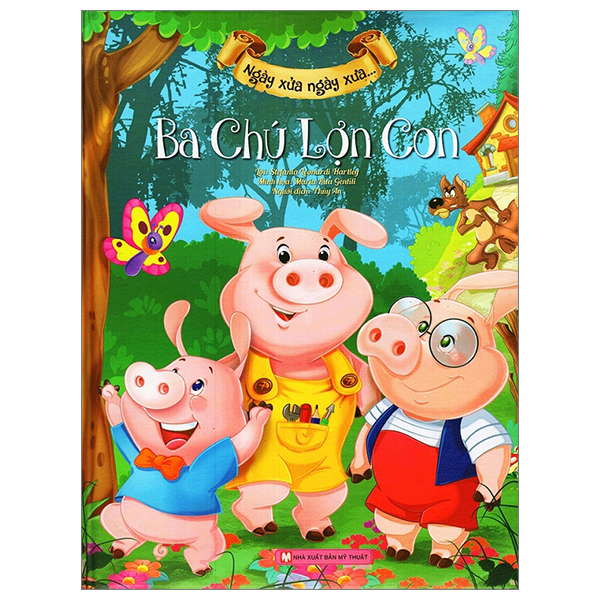 ngày xửa ngày xưa - ba chú lợn con
