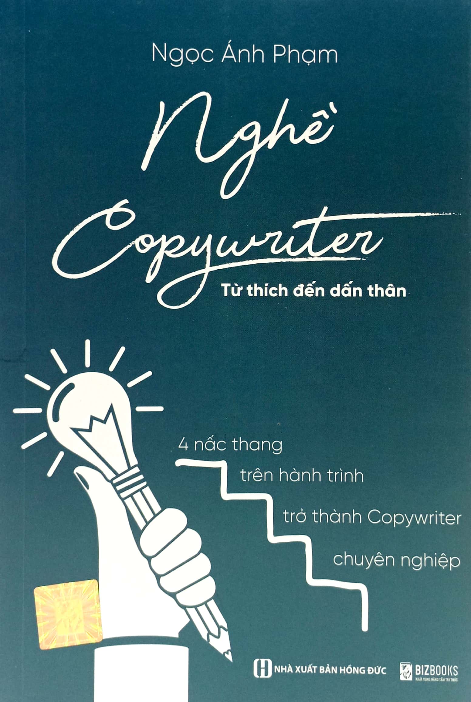 nghề copywriter - từ thích đến dấn thân - 4 nấc thang trên hành trình trở thành copywriter chuyên nghiệp - Ảnh 3