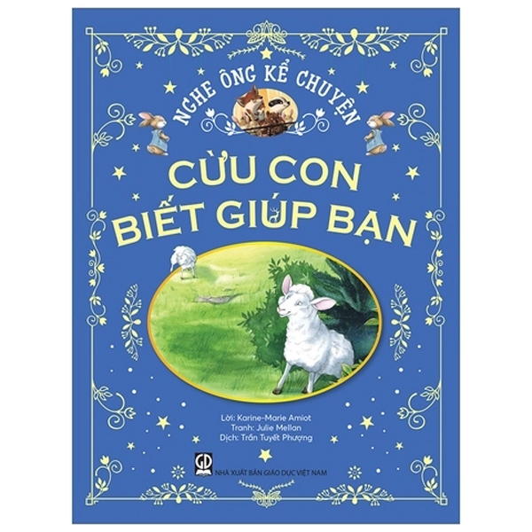 Nghe Ông Kể Chuyện - Cừu Con Biết Giúp Bạn