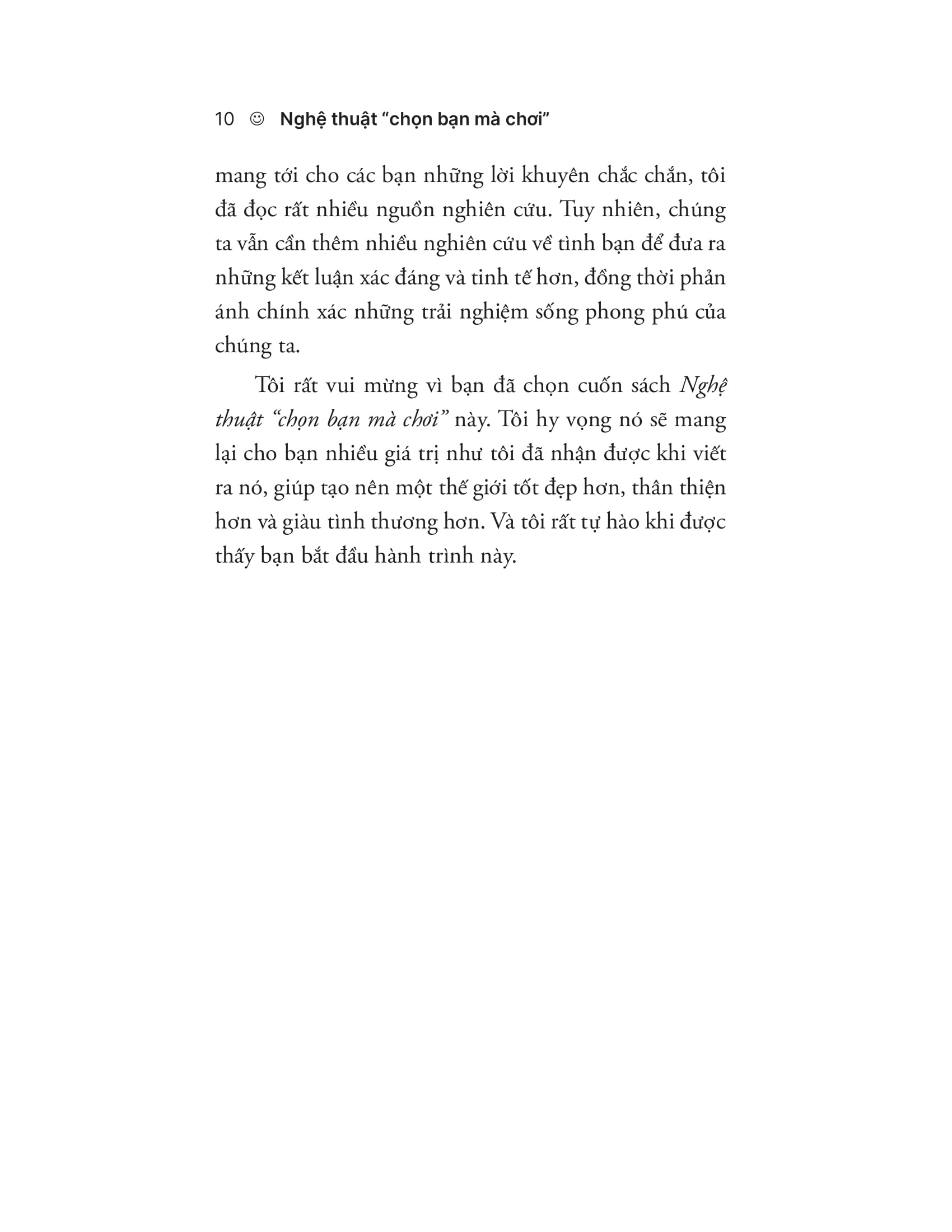 nghệ thuật “chọn bạn mà chơi” - vận dụng khoa học để cải thiện chất lượng và số lượng các mối quan hệ của bạn - Ảnh 10