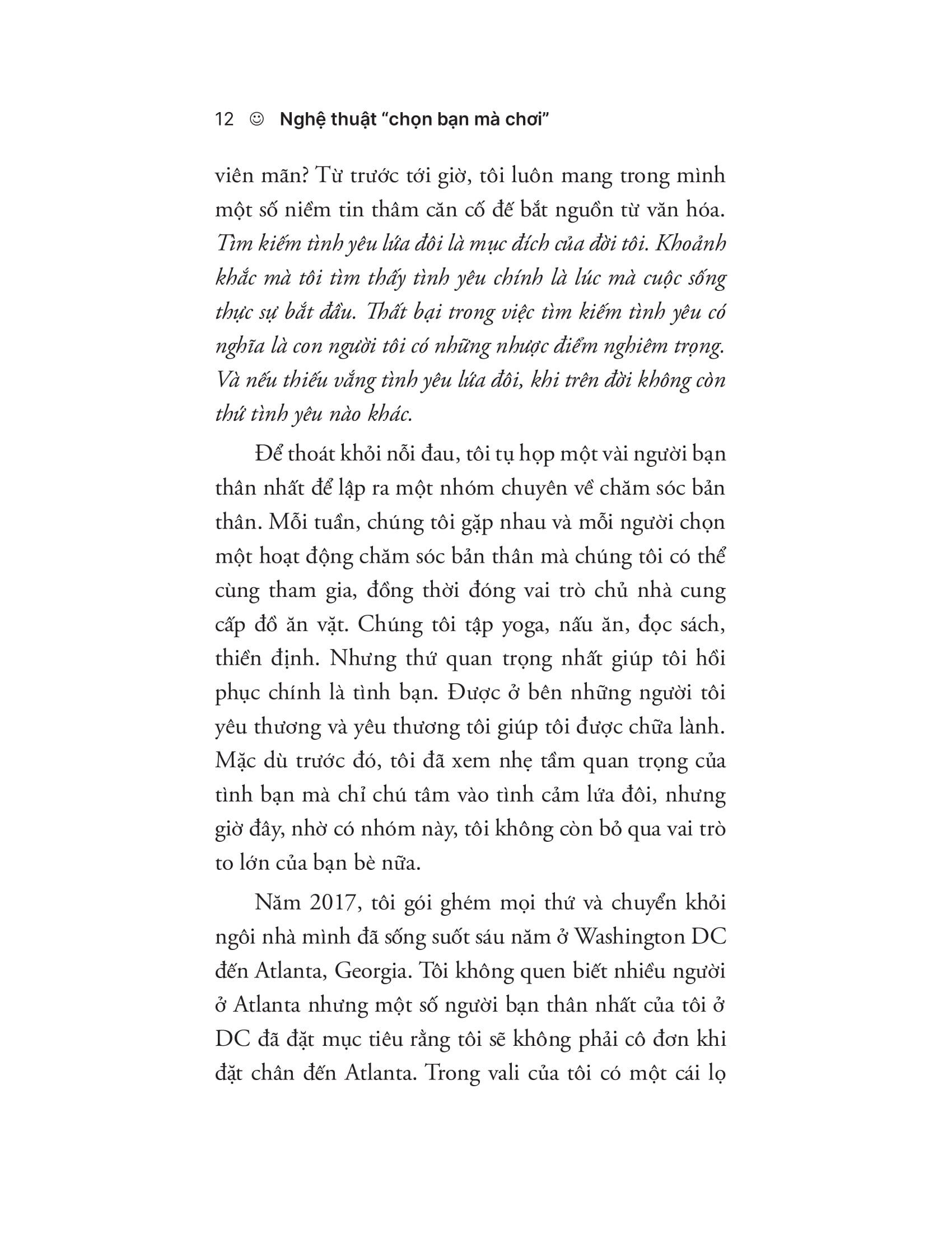 nghệ thuật “chọn bạn mà chơi” - vận dụng khoa học để cải thiện chất lượng và số lượng các mối quan hệ của bạn - Ảnh 12
