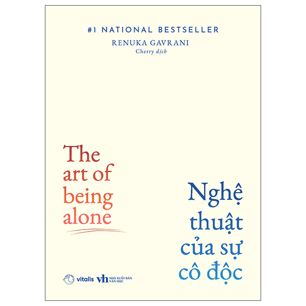 Nghệ Thuật Của Sự Cô Độc - The Art Of Being Alone