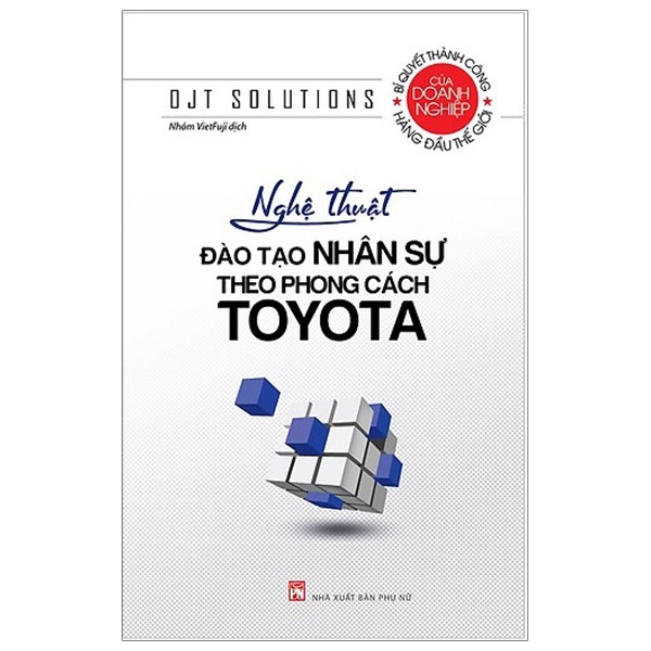 nghệ thuật đào tạo nhân sự theo phong cách toyota (tái bản 2023)
