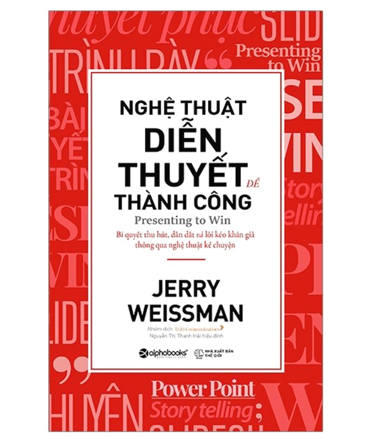 nghệ thuật diễn thuyết để thành công - Ảnh 2