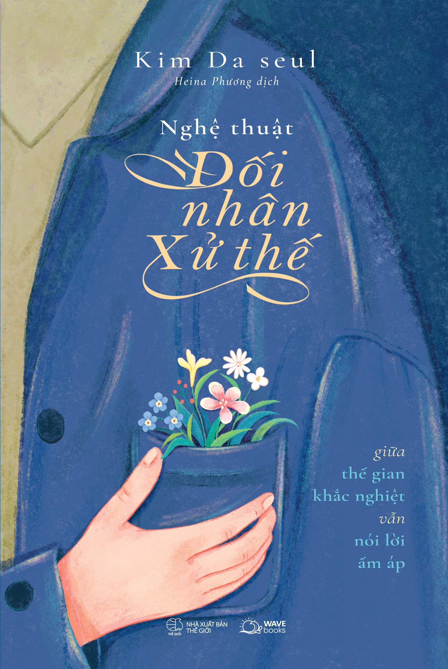 nghệ thuật đối nhân xử thế - Ảnh 2