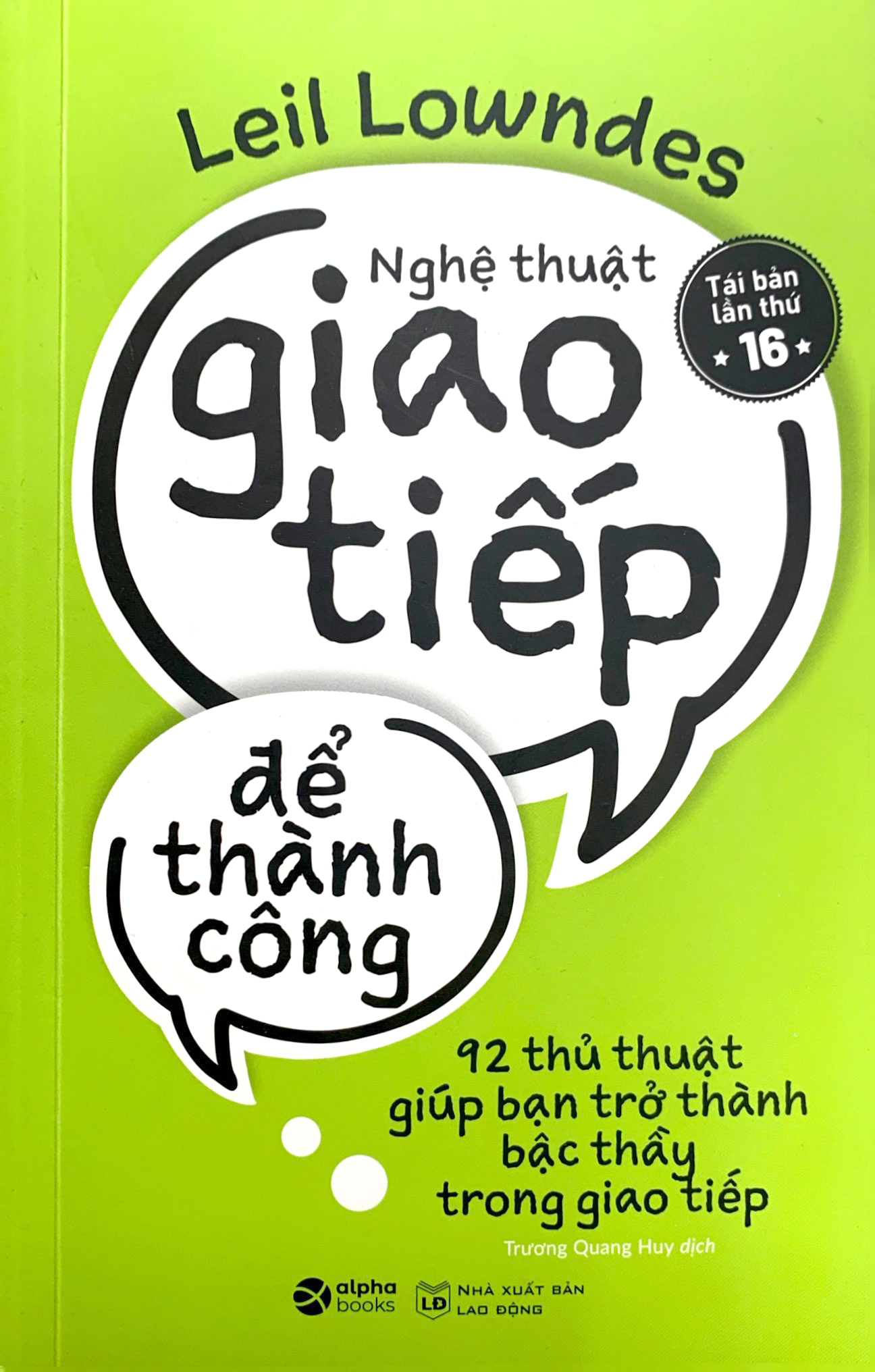 nghệ thuật giao tiếp để thành công (tái bản 2022) - Ảnh 2