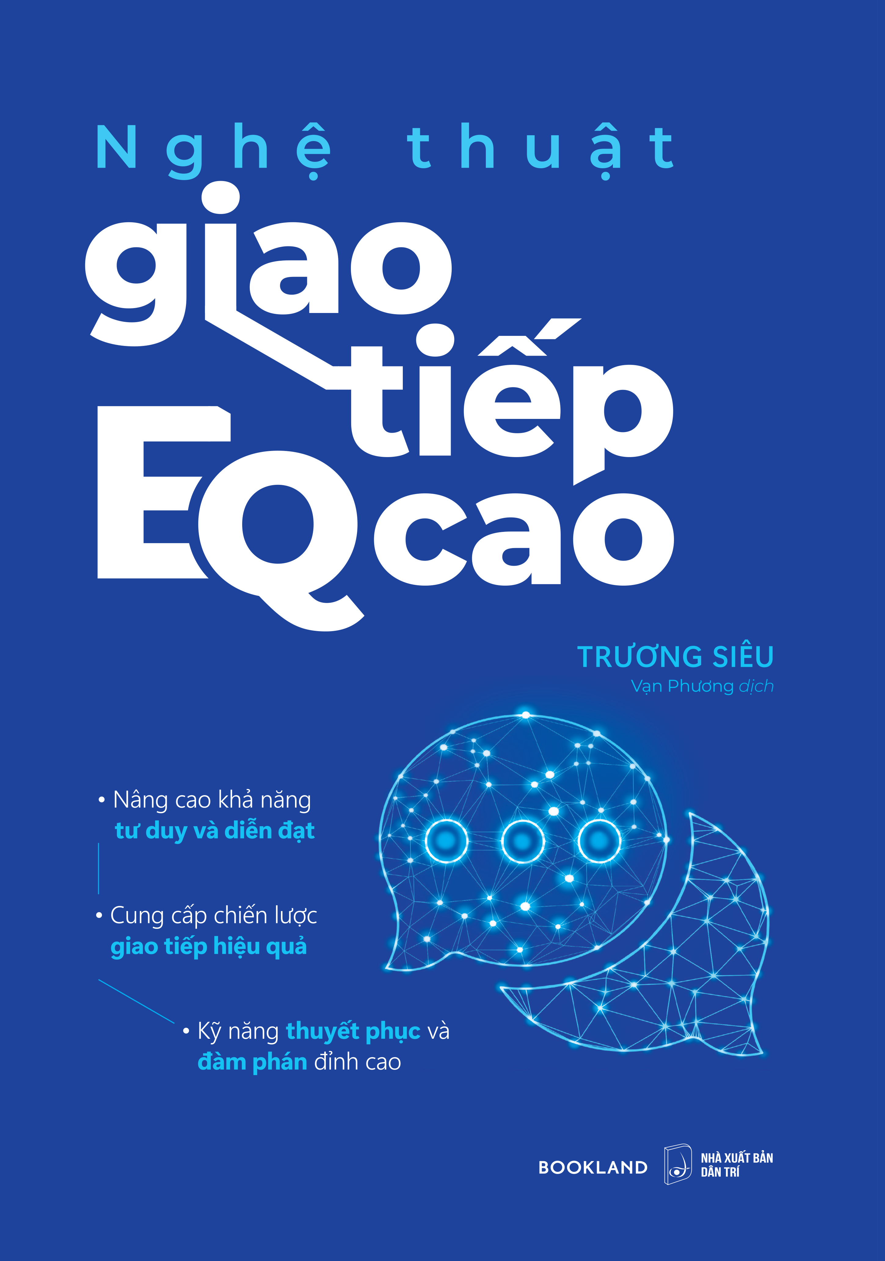 Nghệ Thuật Giao Tiếp EQ Cao - Ảnh 2
