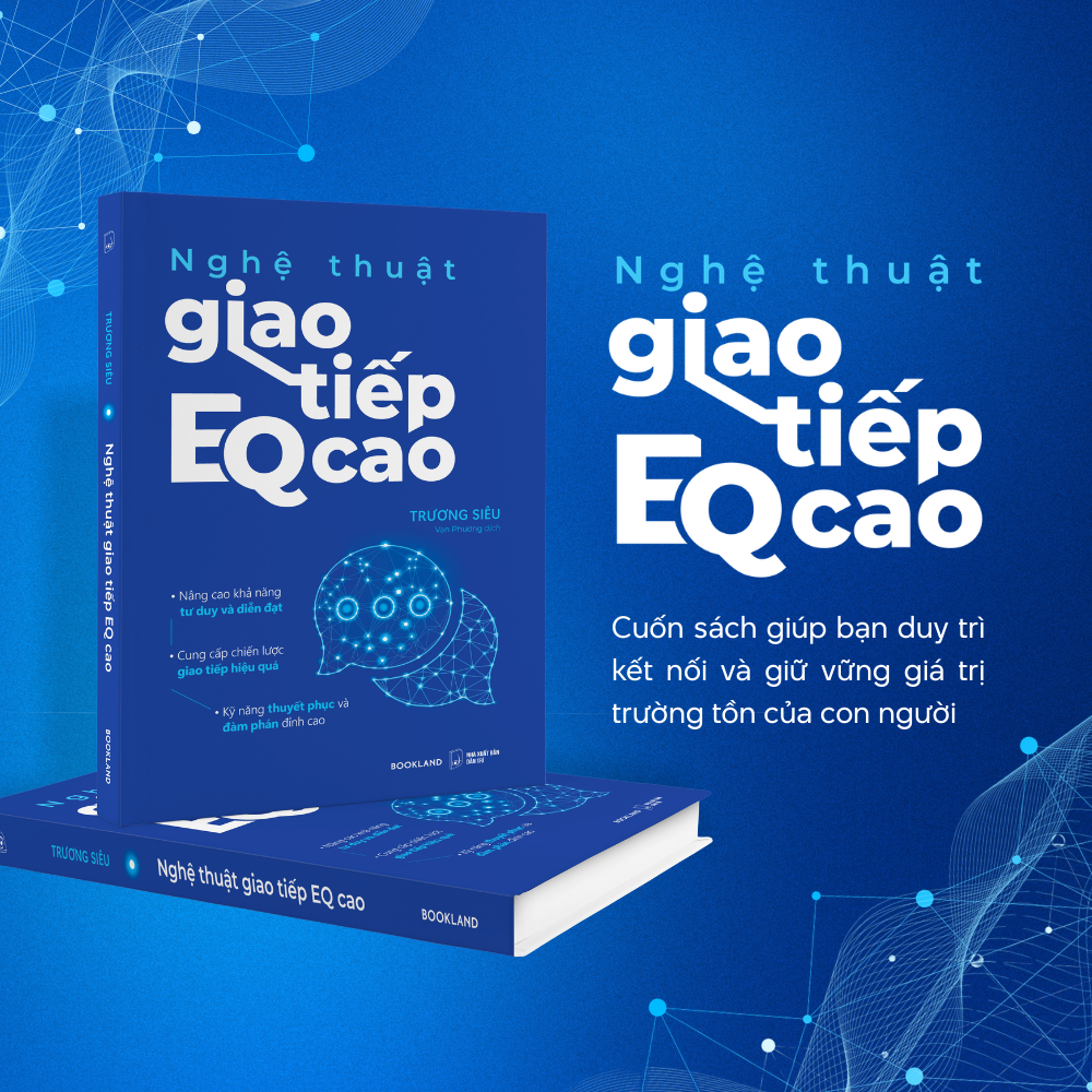 Nghệ Thuật Giao Tiếp EQ Cao - Ảnh 3