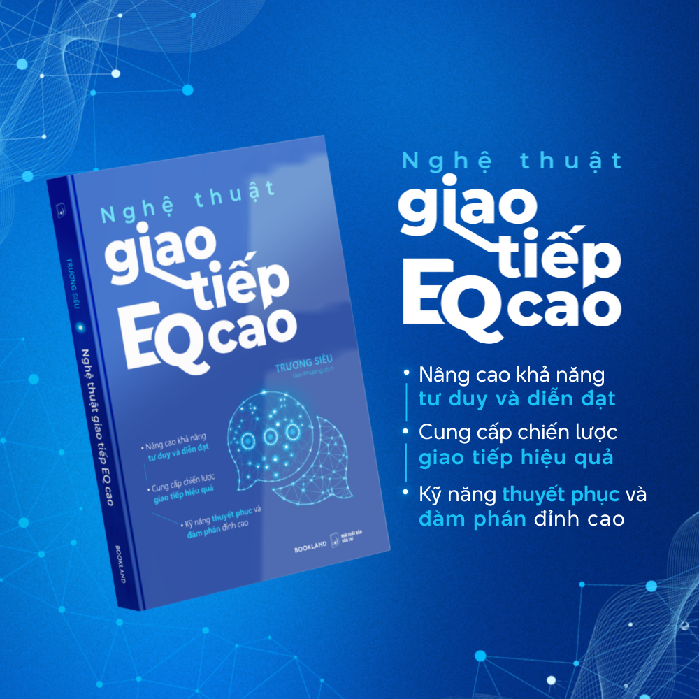 Nghệ Thuật Giao Tiếp EQ Cao - Ảnh 4