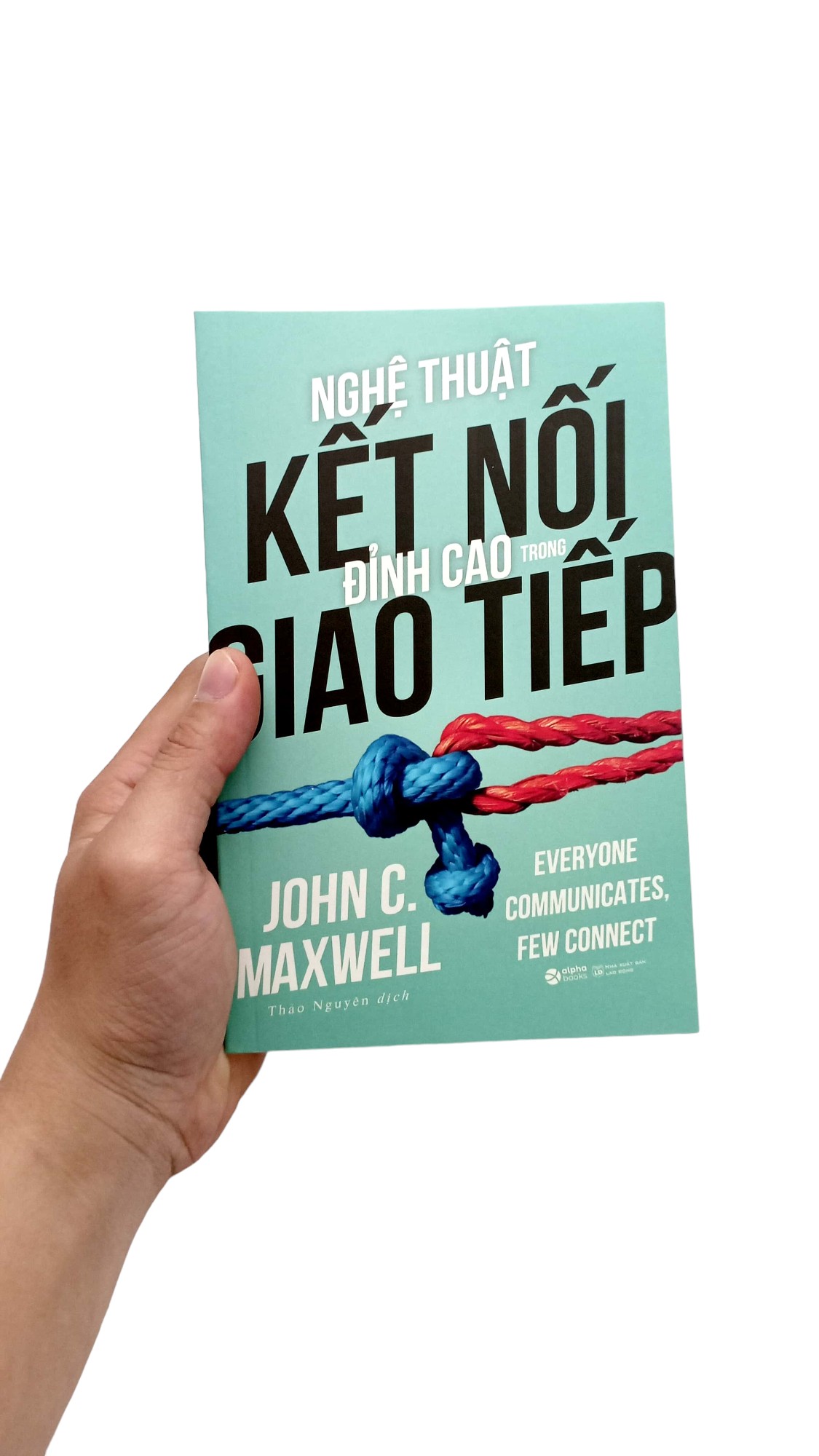 Nghệ Thuật Kết Nối Đỉnh Cao Trong Giao Tiếp - Ảnh 7