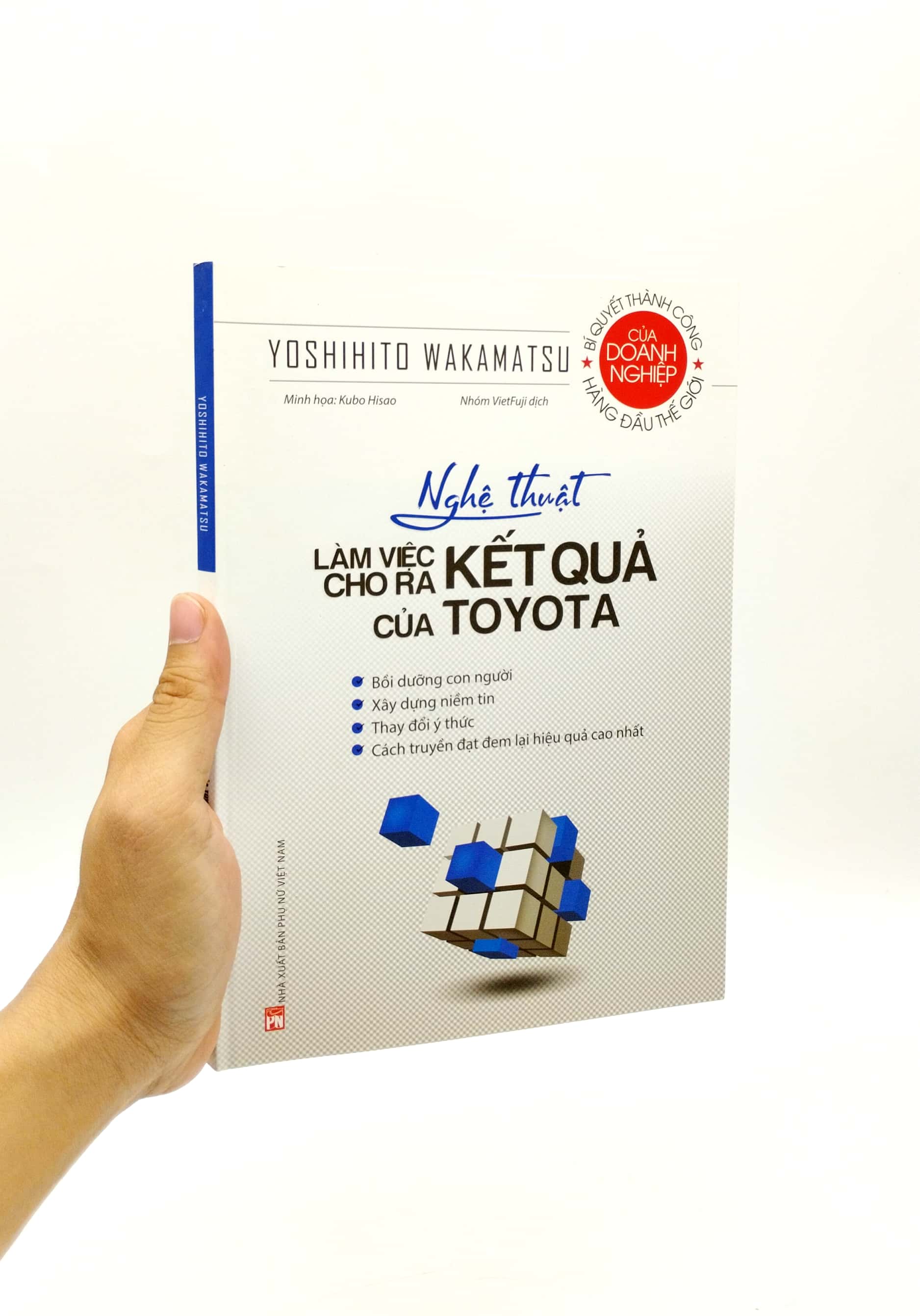 nghệ thuật làm việc cho ra kết quả của toyota (tái bản 2021) - Ảnh 7