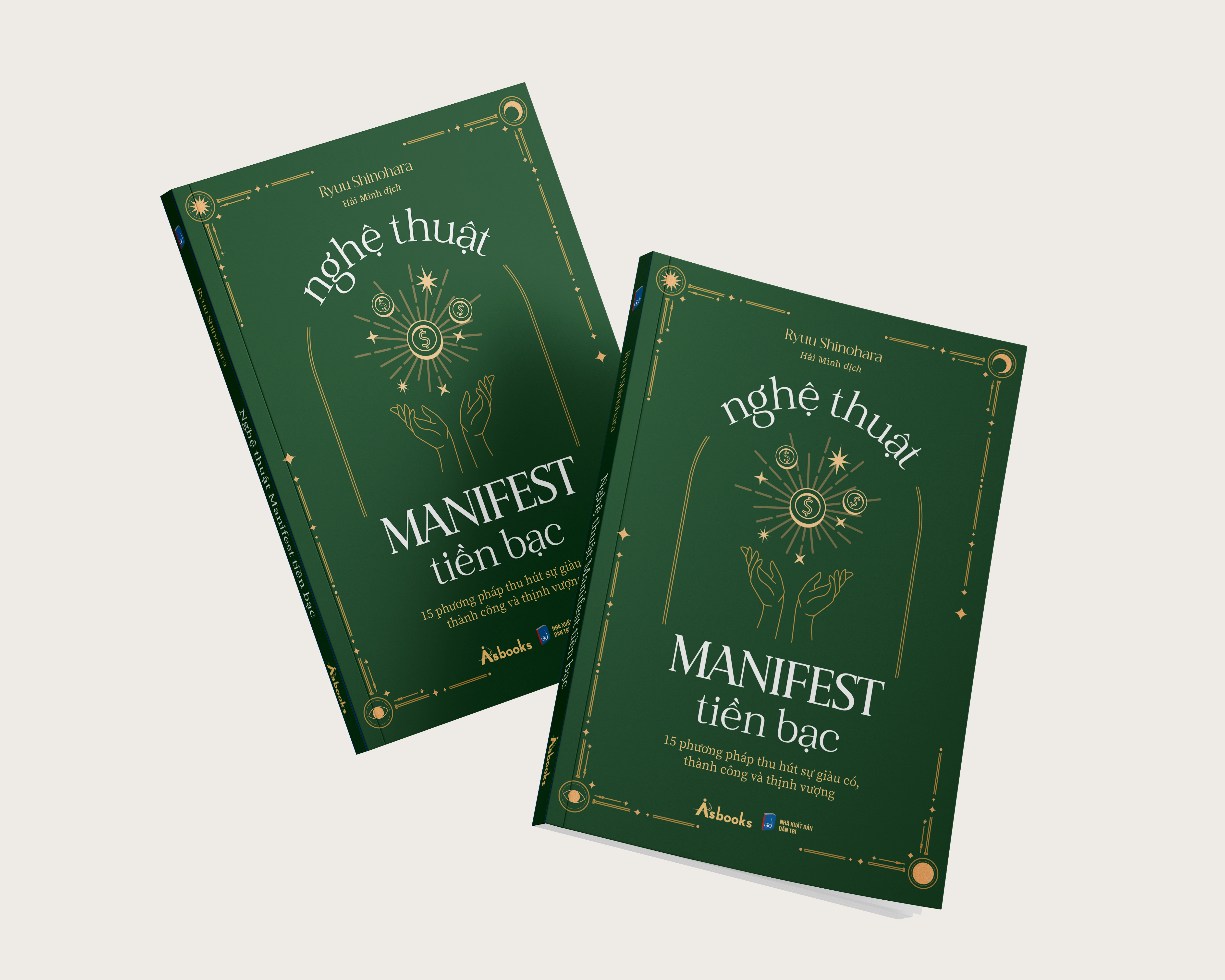 nghệ thuật manifest tiền bạc - 15 phương pháp thu hút sự giàu có, thành công và thịnh vượng - Ảnh 3