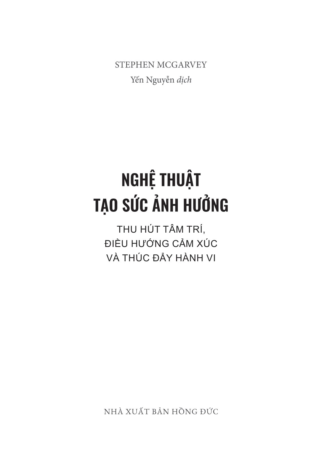 nghệ thuật tạo sức ảnh hưởng - Ảnh 3