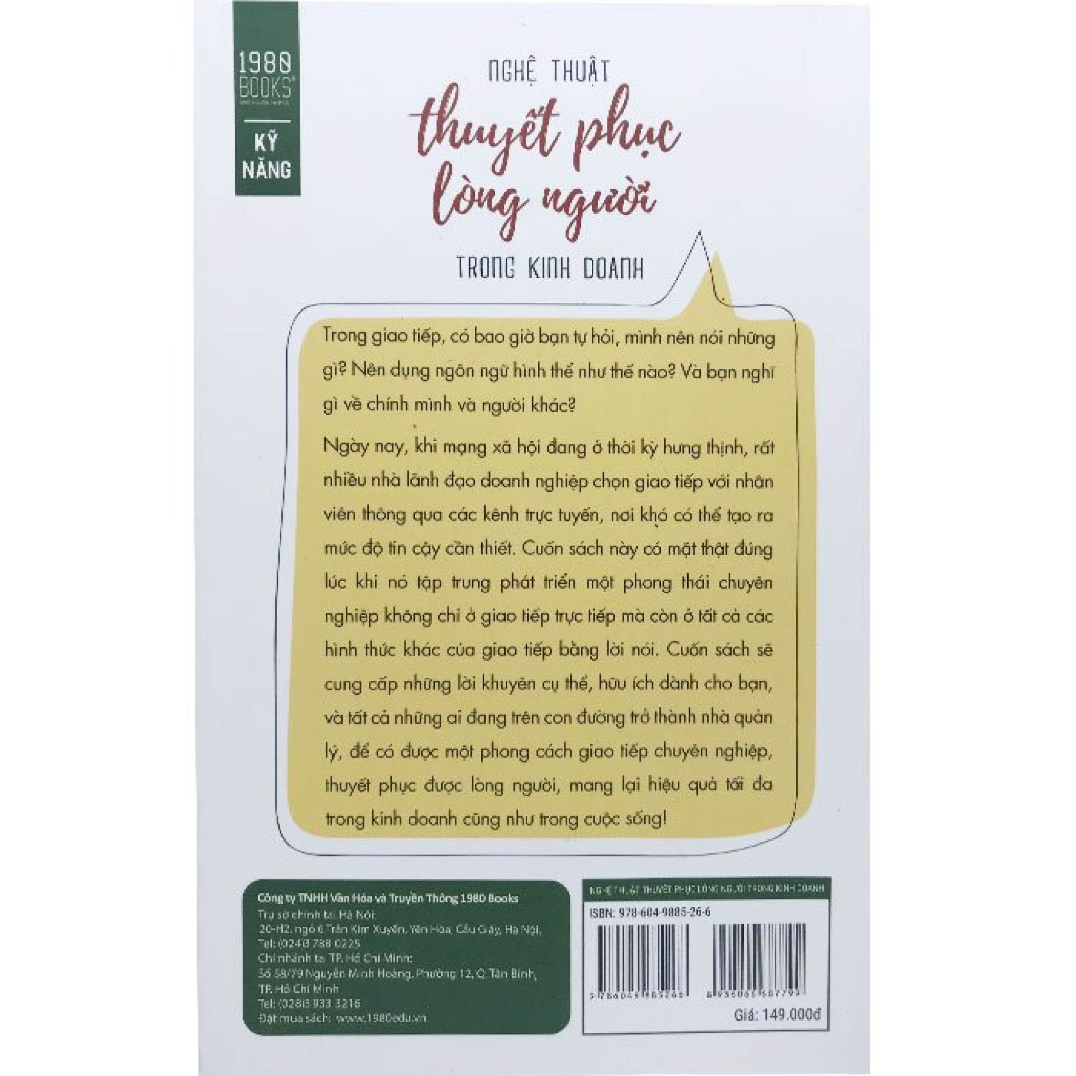 nghệ thuật thuyết phục lòng người trong kinh doanh - Ảnh 3