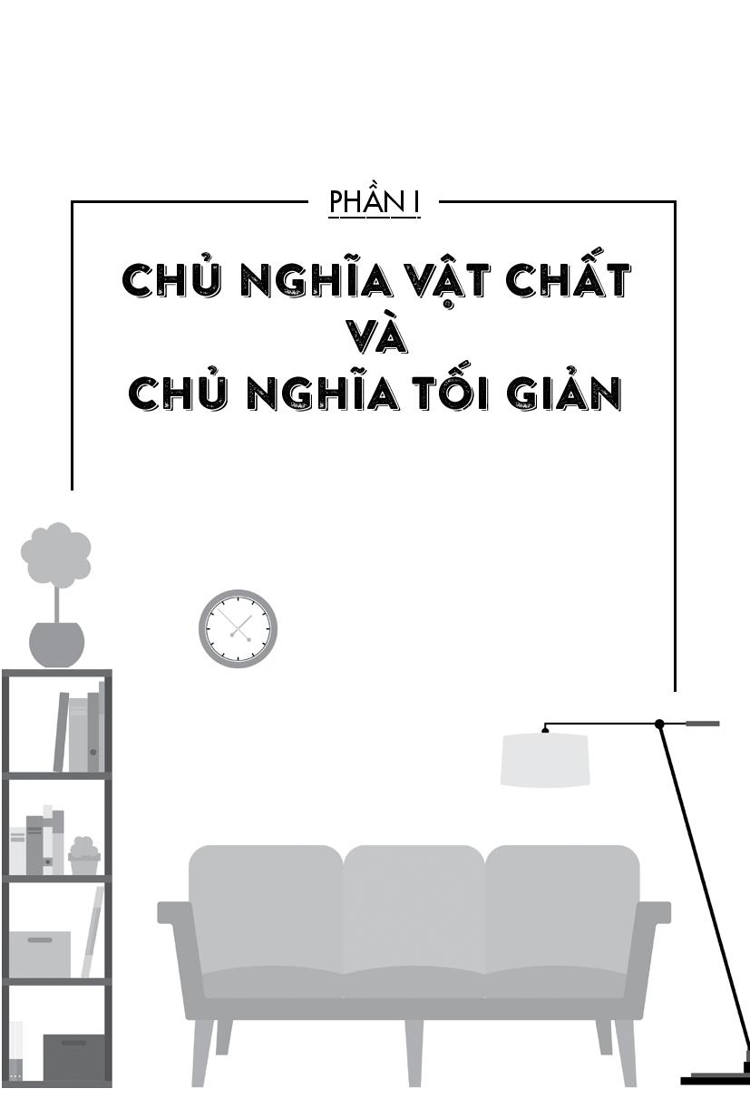 nghệ thuật tối giản - có ít đi, sống nhiều hơn (tái bản 2018) - Ảnh 4