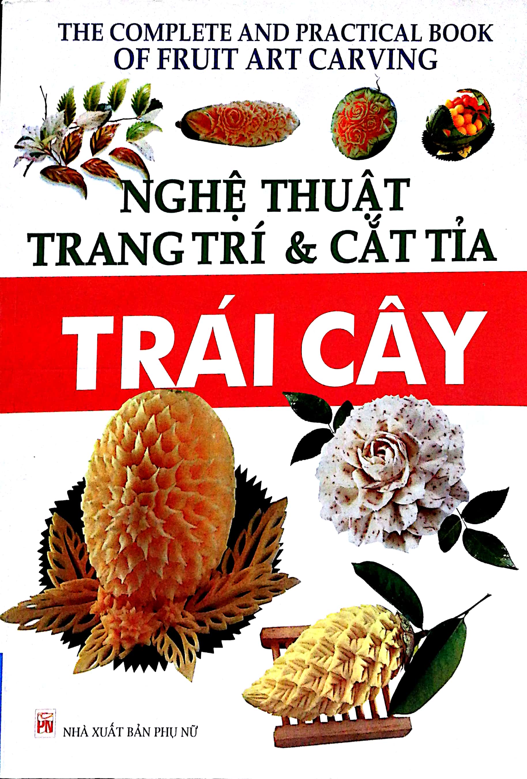 nghệ thuật trang trí & cắt tỉa trái cây - Ảnh 2