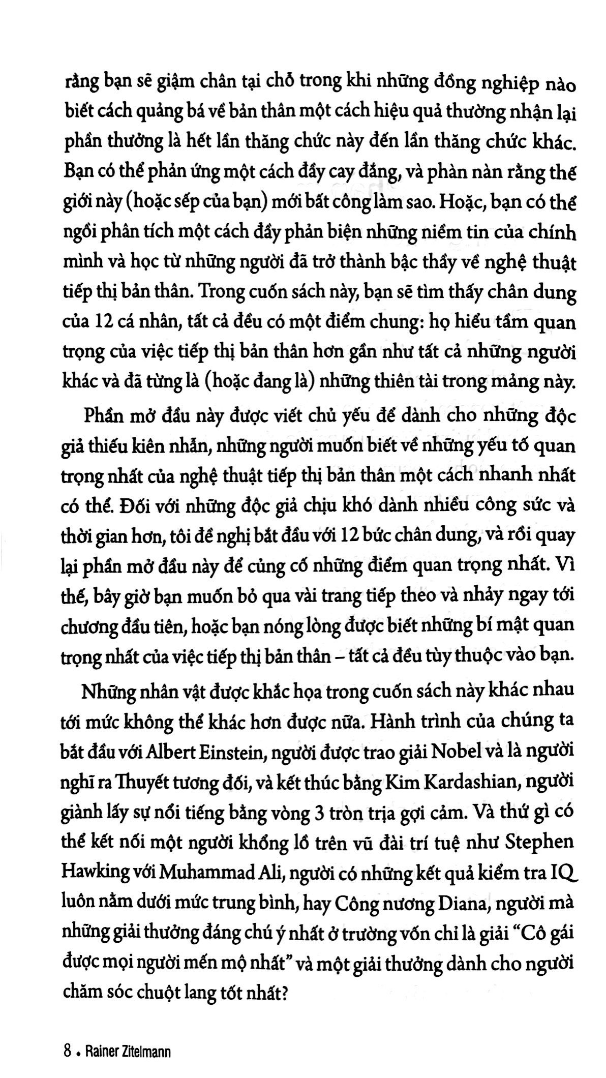 nghệ thuật trở thành người nổi tiếng - những thiên tài về tiếp thị bản thân, từ albert einstein đến kim kardashian - Ảnh 6