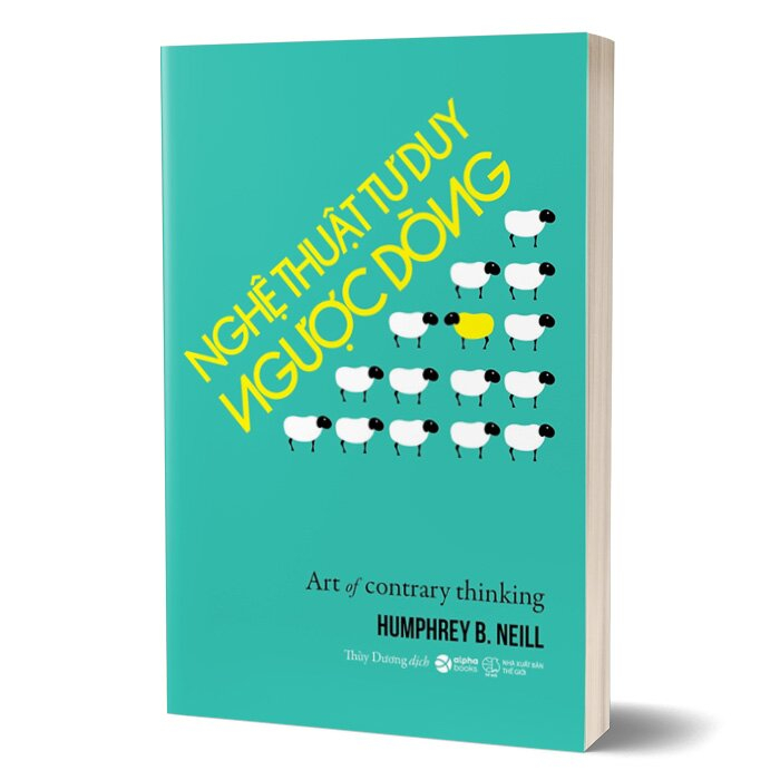 nghệ thuật tư duy ngược dòng - Ảnh 2