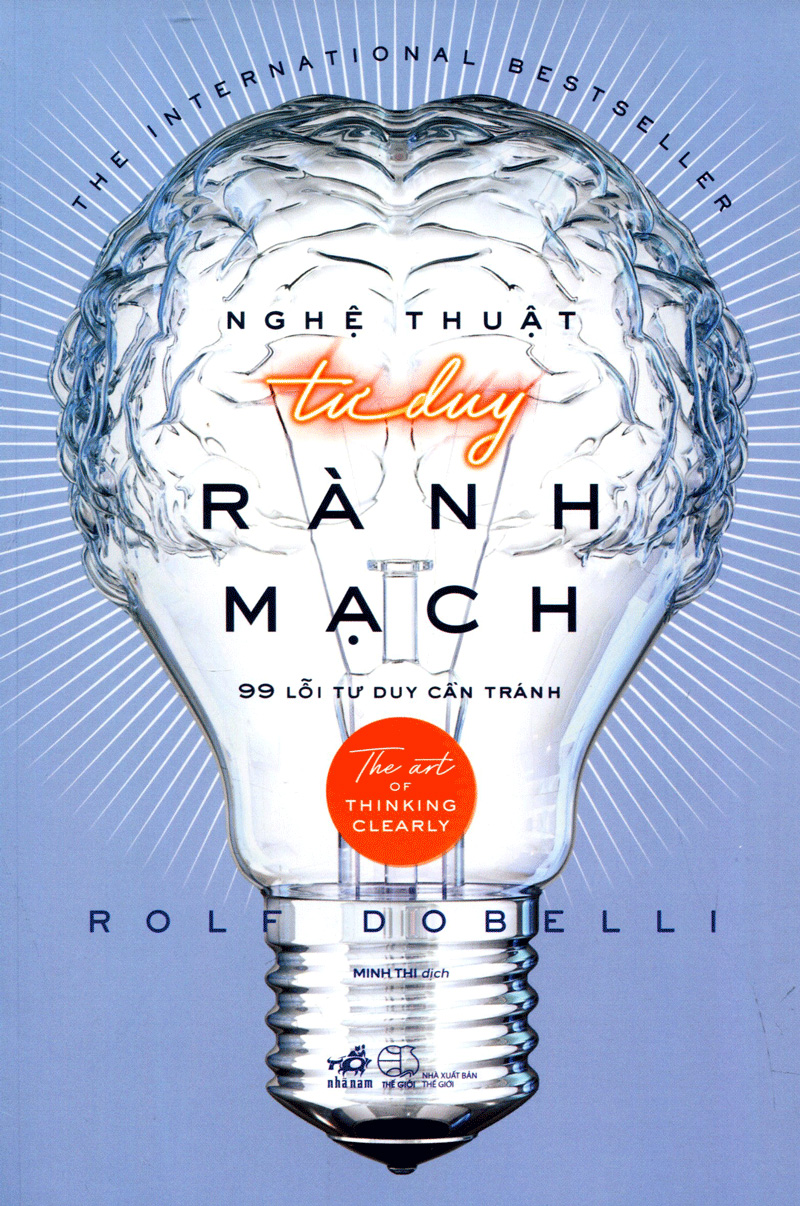 nghệ thuật tư duy rành mạch (tái bản 2018) - Ảnh 2
