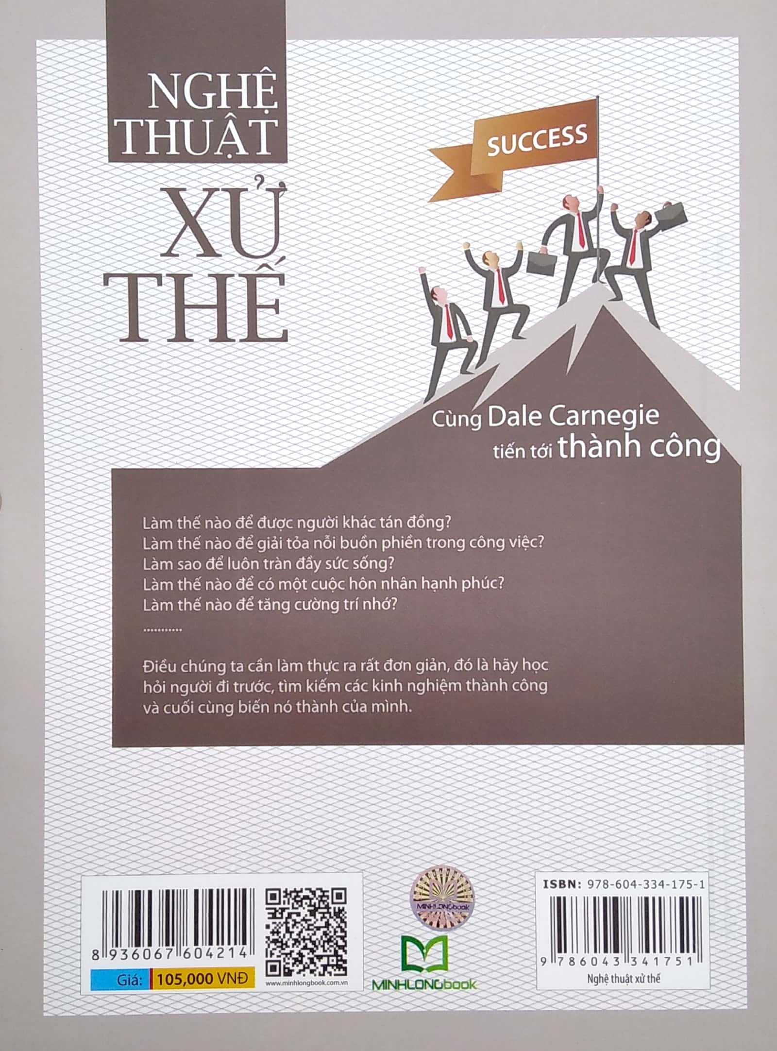 nghệ thuật xử thế - cùng dale carnegie tiến tới thành công - Ảnh 6