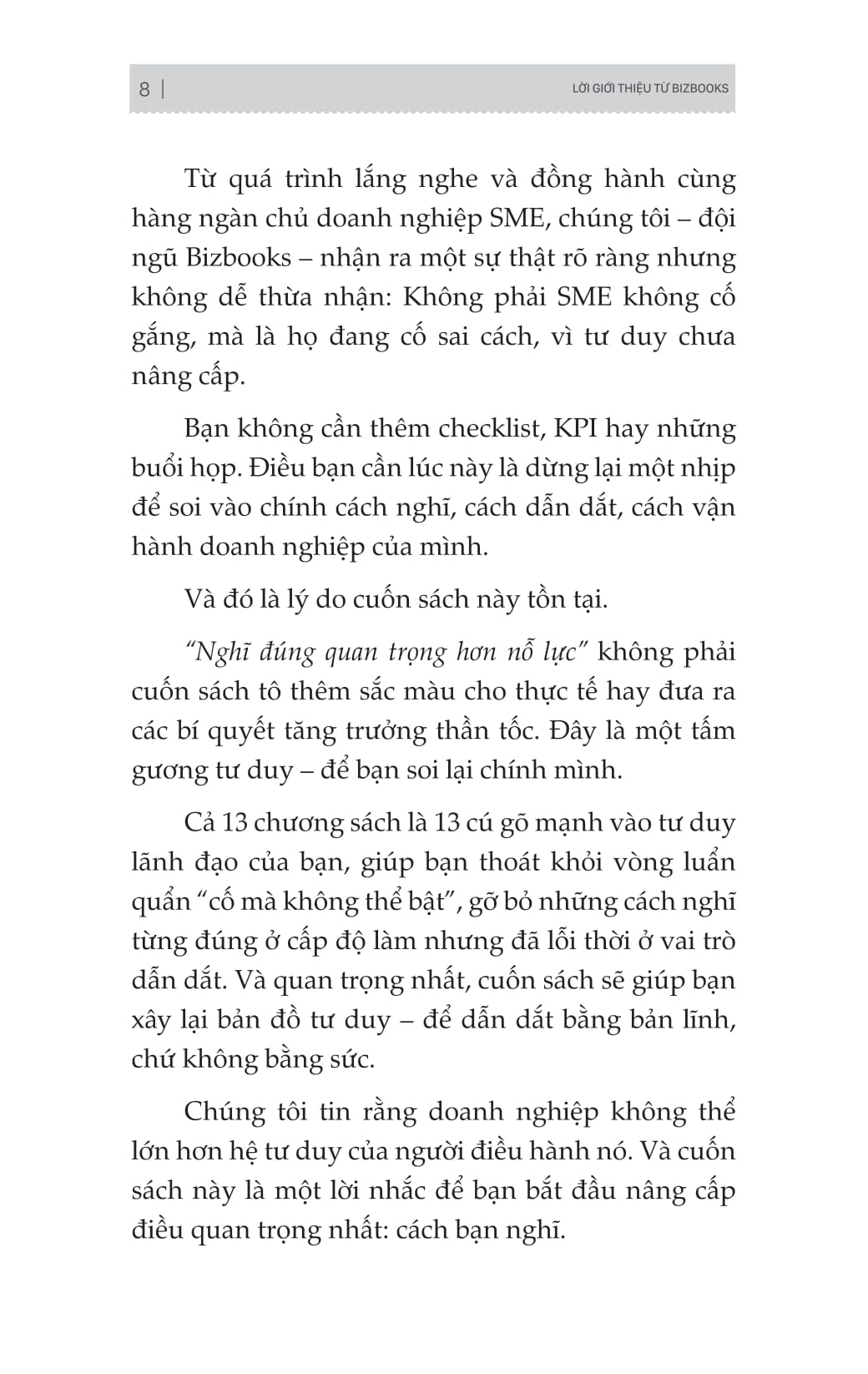 Nghĩ Đúng Quan Trọng Hơn Nổ Lực - 13 Tư Duy Chủ Chốt Giúp Chủ Doanh Nghiệp Bật Lên Mà Không Phải Gồng Đến Kiệt Sức - Ảnh 7