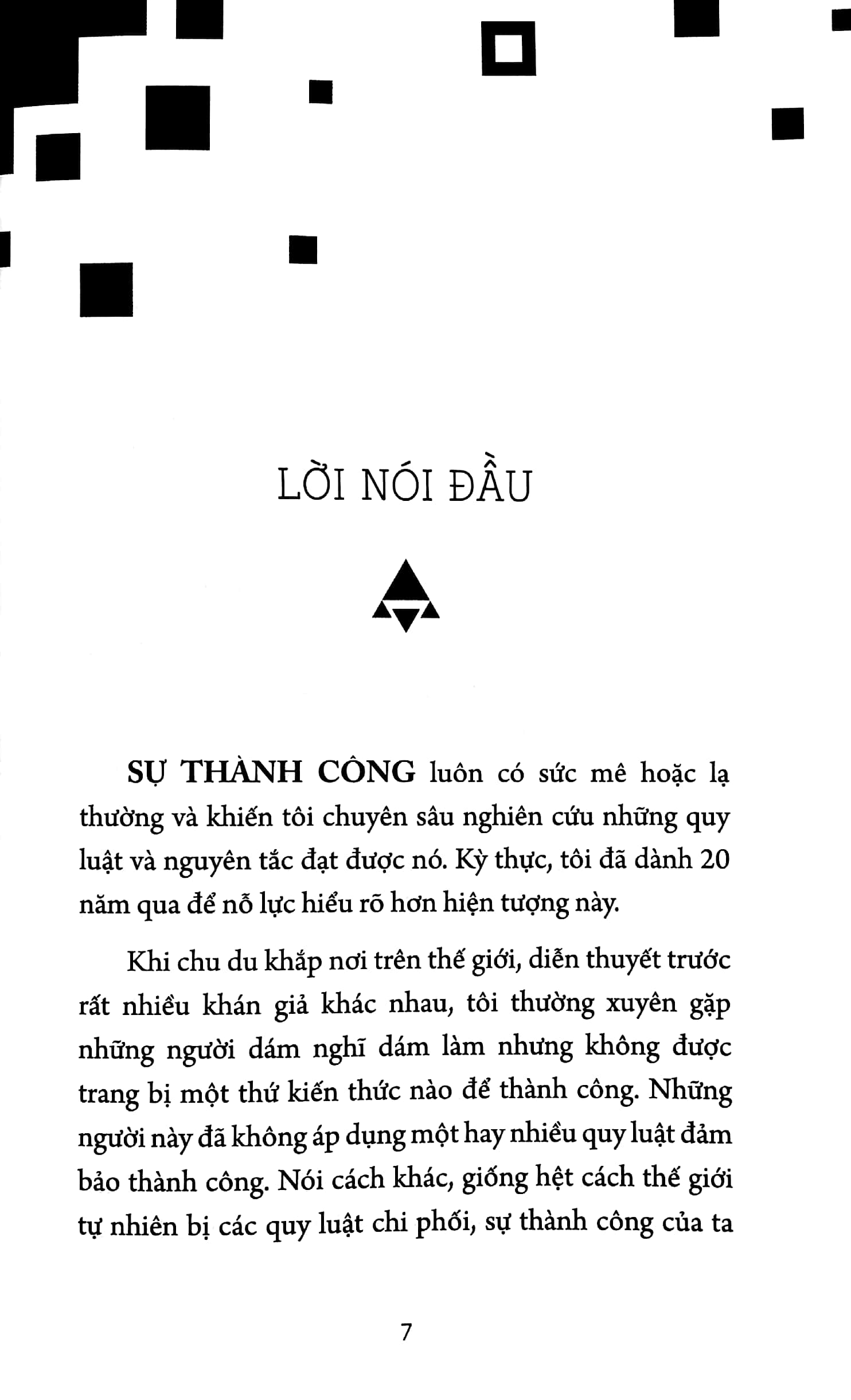 nghĩ được là làm được -13 quy luật chi phối thành công - Ảnh 4
