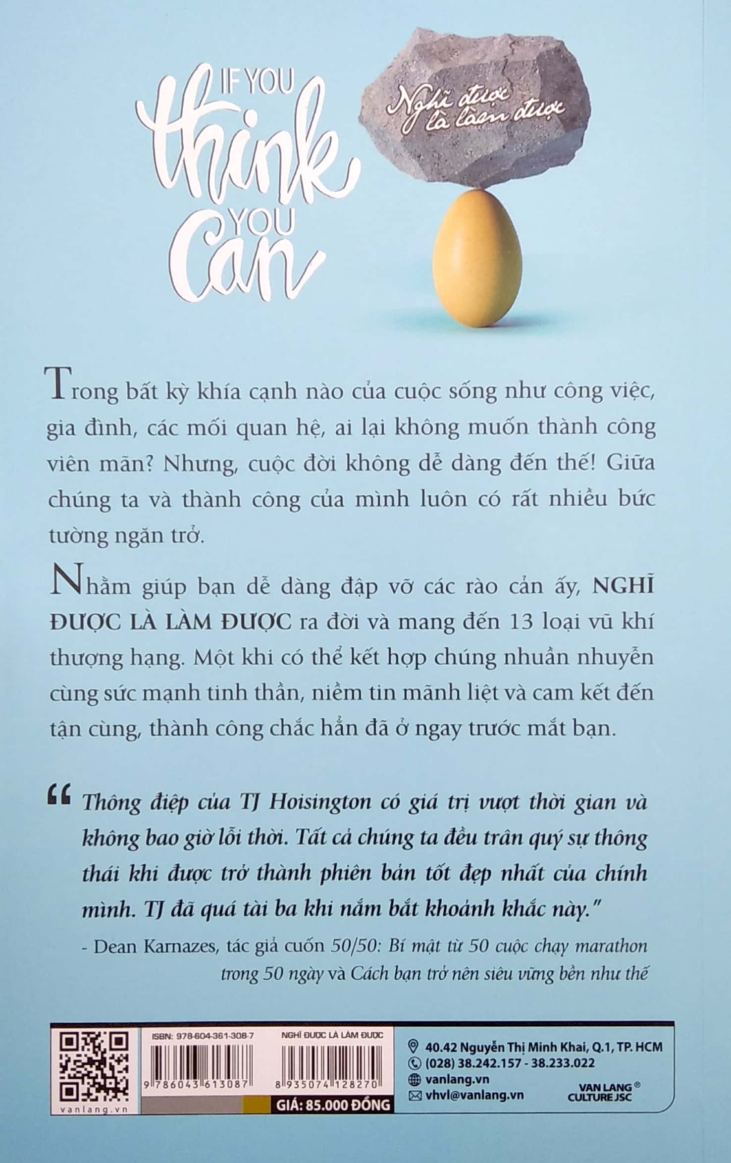 nghĩ được là làm được -13 quy luật chi phối thành công - Ảnh 6