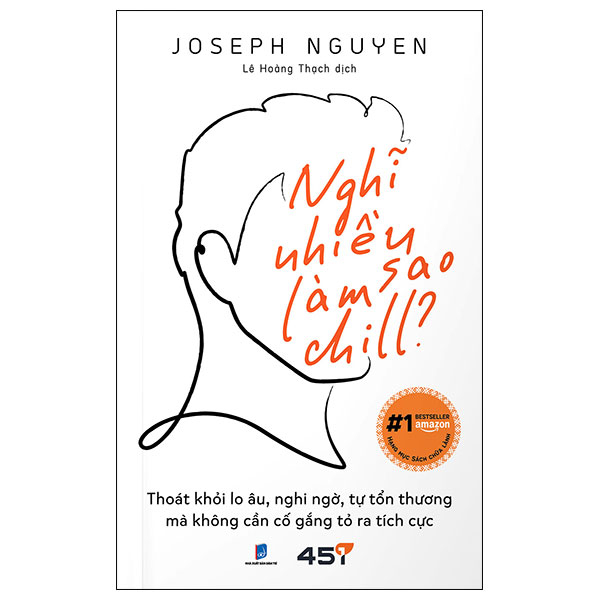nghĩ nhiều làm sao chill