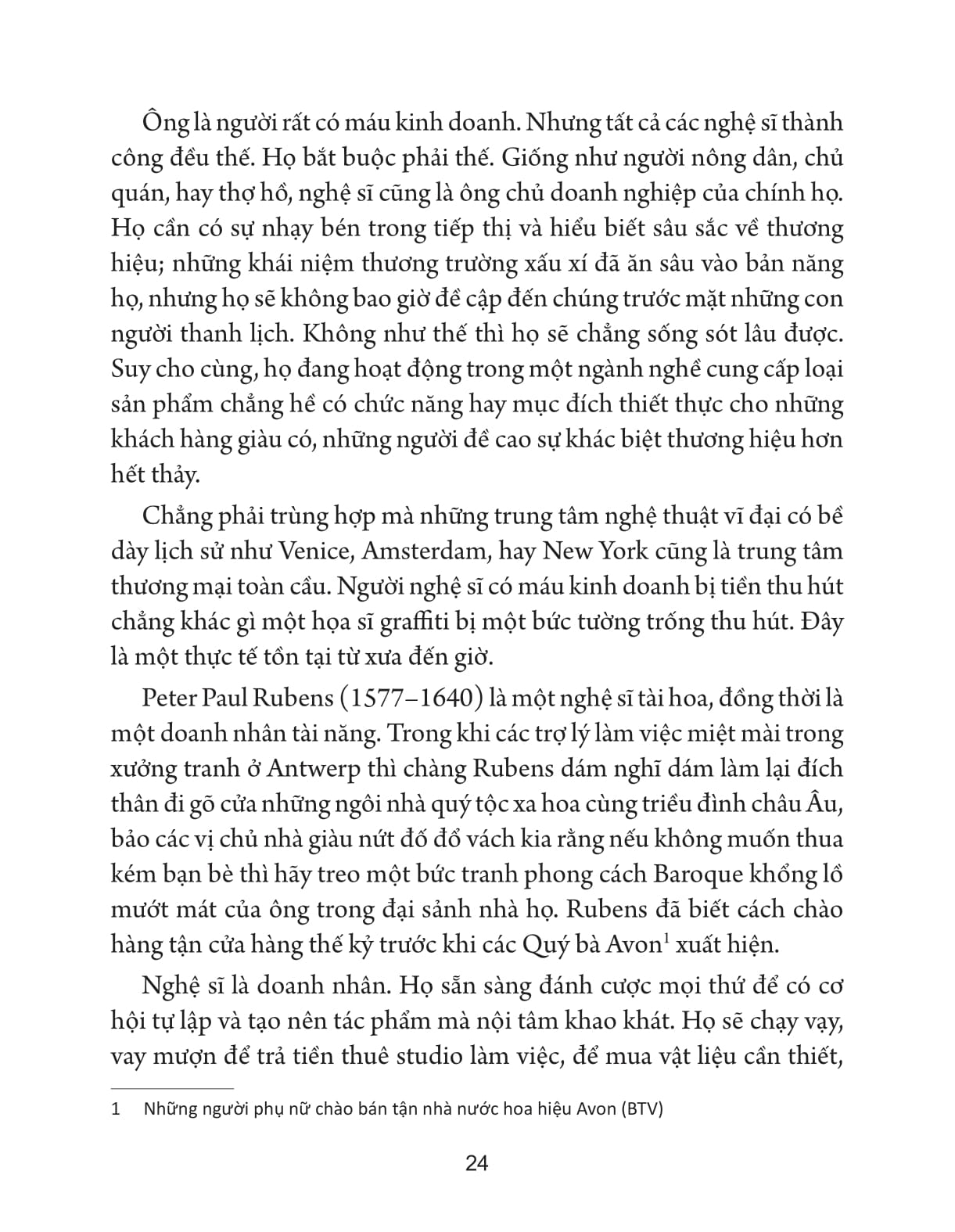 Nghĩ Như Một Nghệ Sĩ Và Sống Cuộc Đời Hiệu Quả, Sáng Tạo Hơn - Ảnh 10