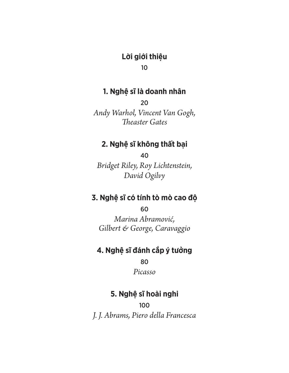 Nghĩ Như Một Nghệ Sĩ Và Sống Cuộc Đời Hiệu Quả, Sáng Tạo Hơn - Ảnh 4