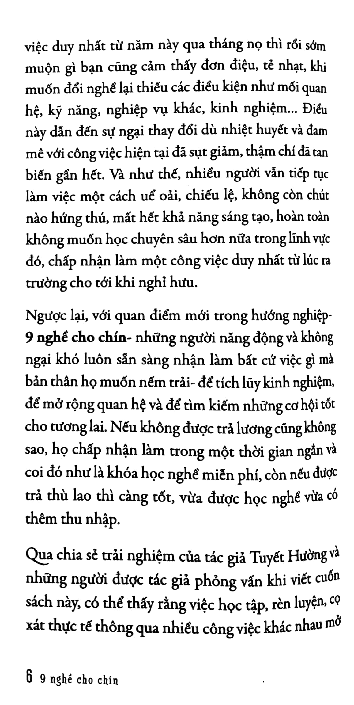 nghĩ thử làm thật - 9 nghề cho chín - Ảnh 3