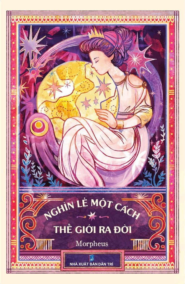 nghìn lẻ một cách thế giới ra đời - Ảnh 2