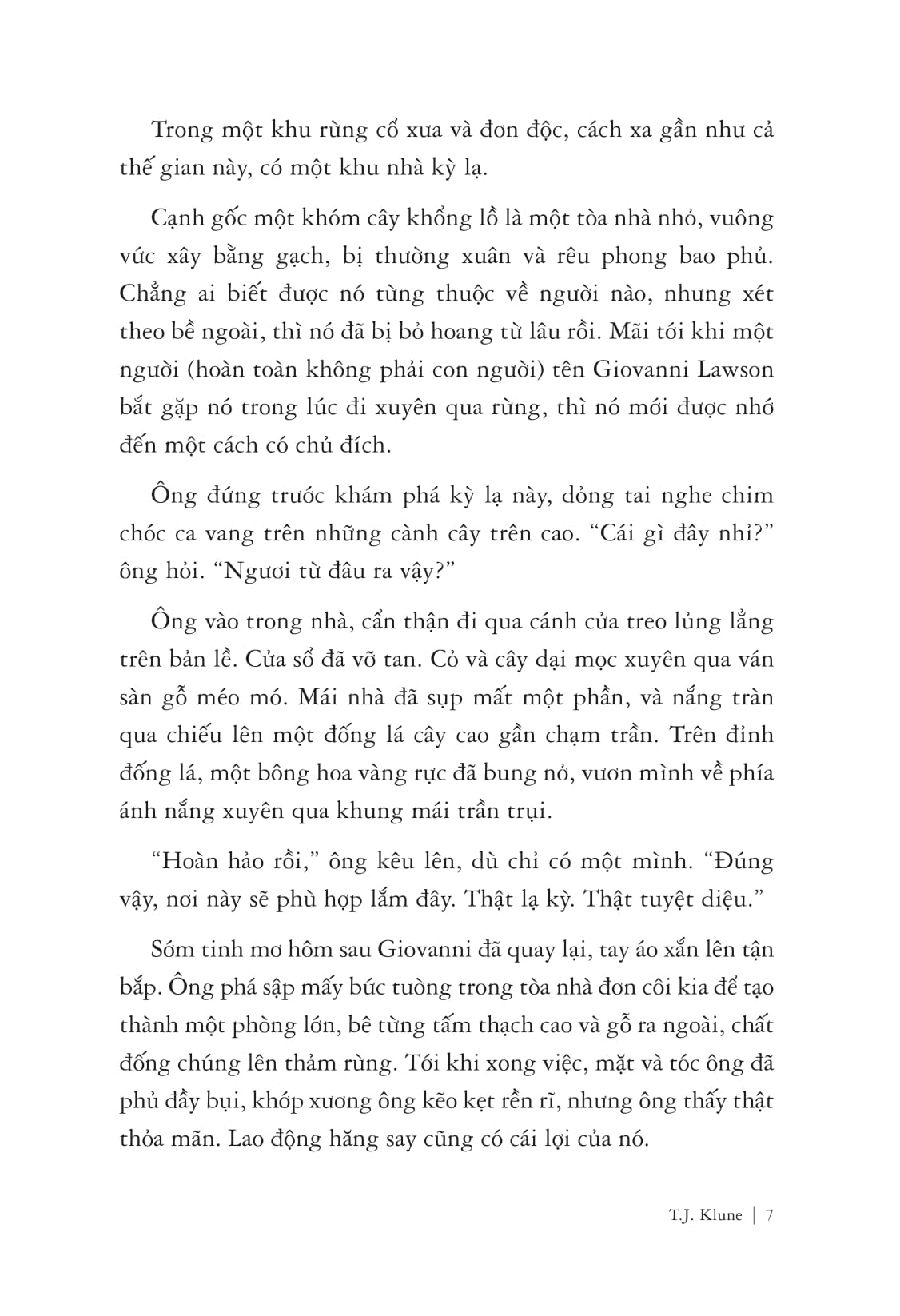 ngôi nhà rô bốt trong rừng sâu - Ảnh 6