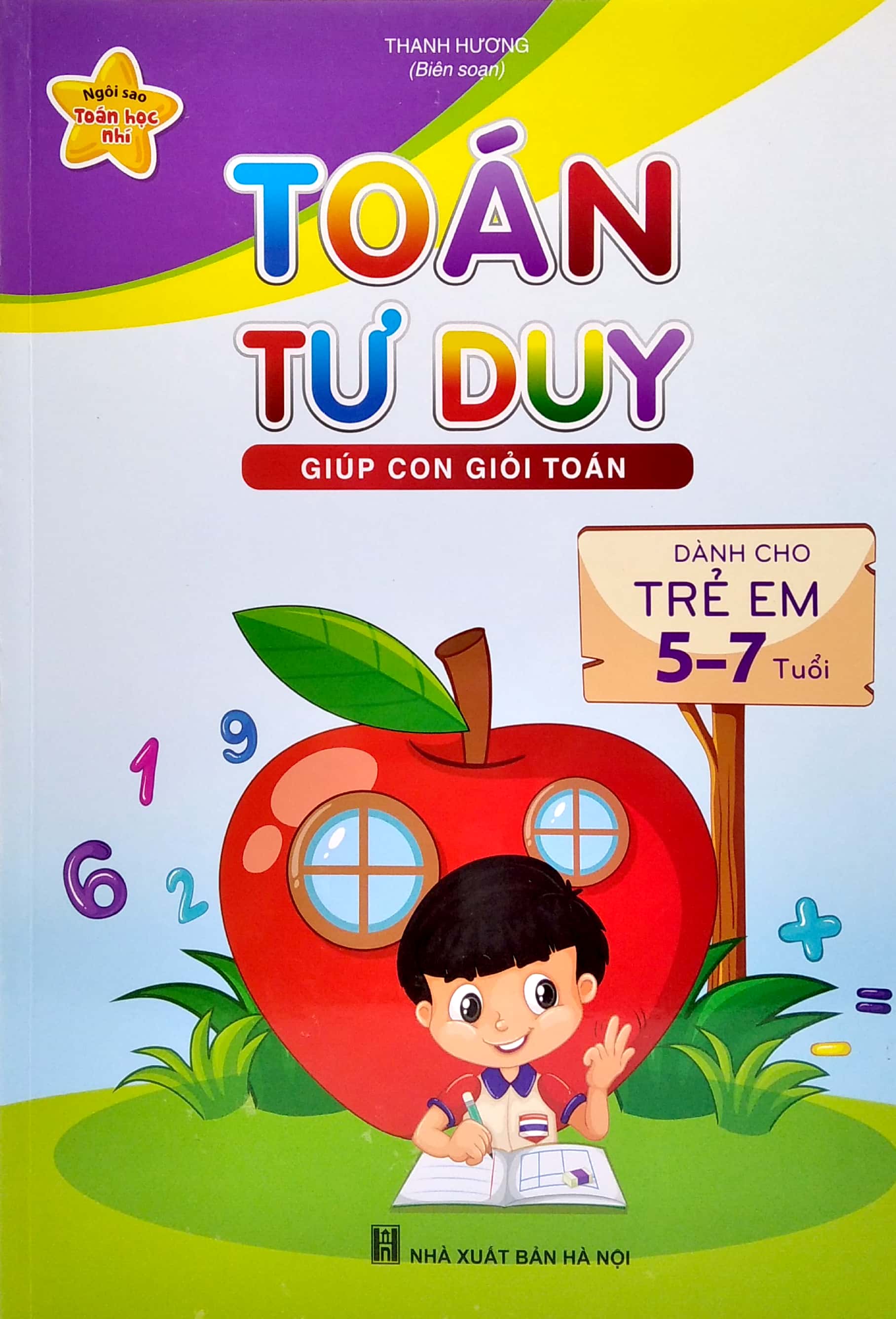 ngôi sao toán học nhí - toán học tư duy giúp con giỏi toán (dành cho trẻ 5-7 tuổi) (tái bản 2022) - Ảnh 2